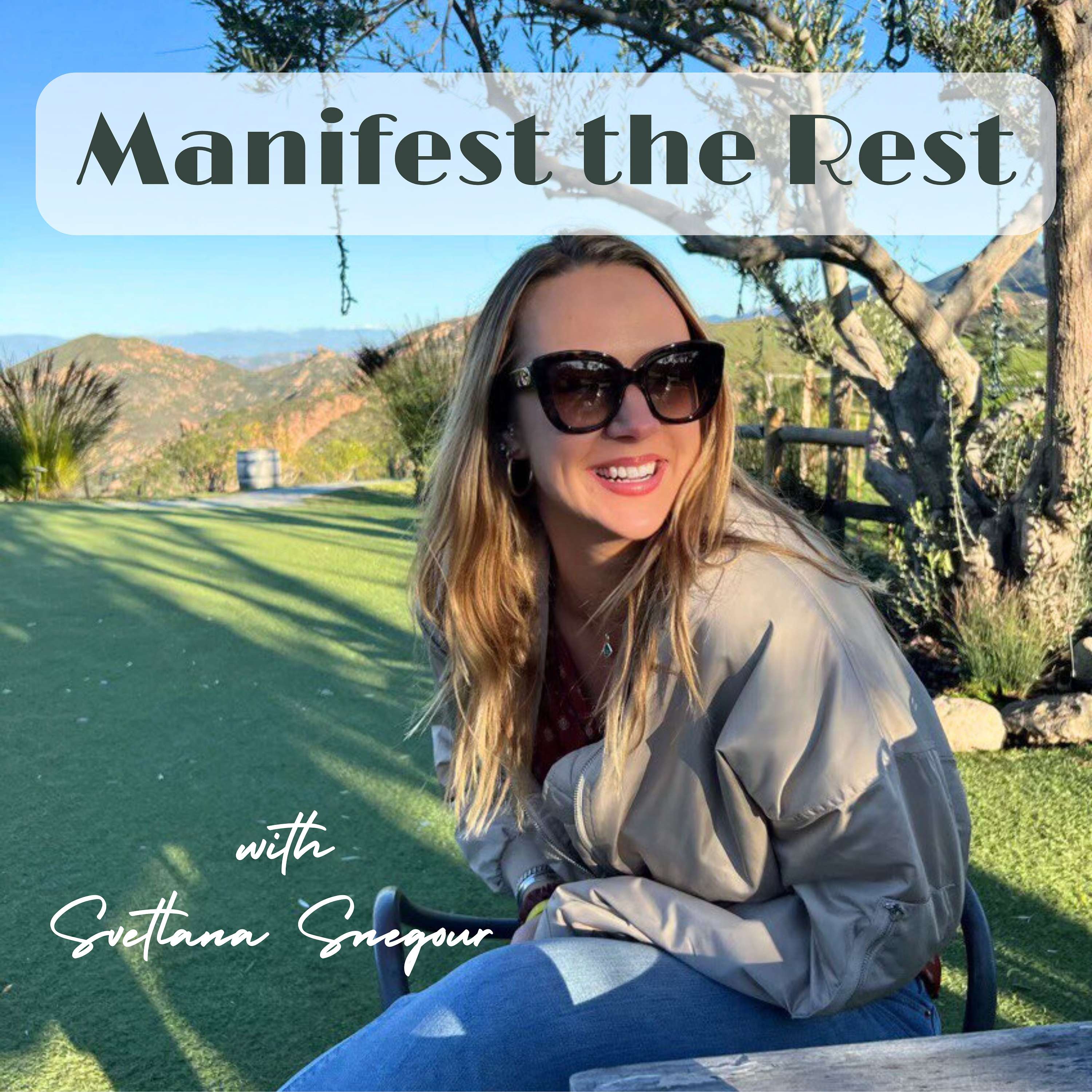 Manifest the Rest