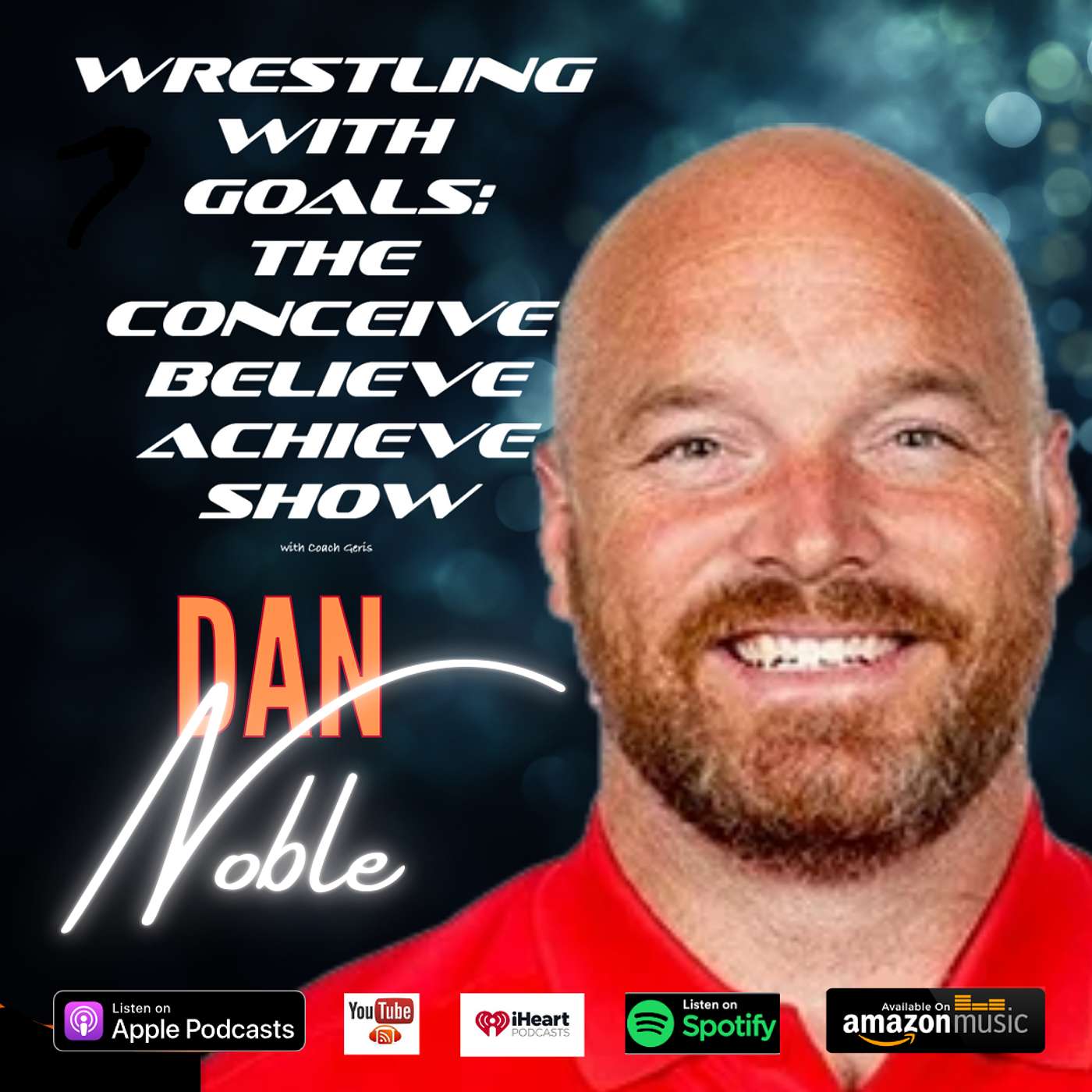 Grit and Growth: Dan Noble on the Power of Perseverance in Sports