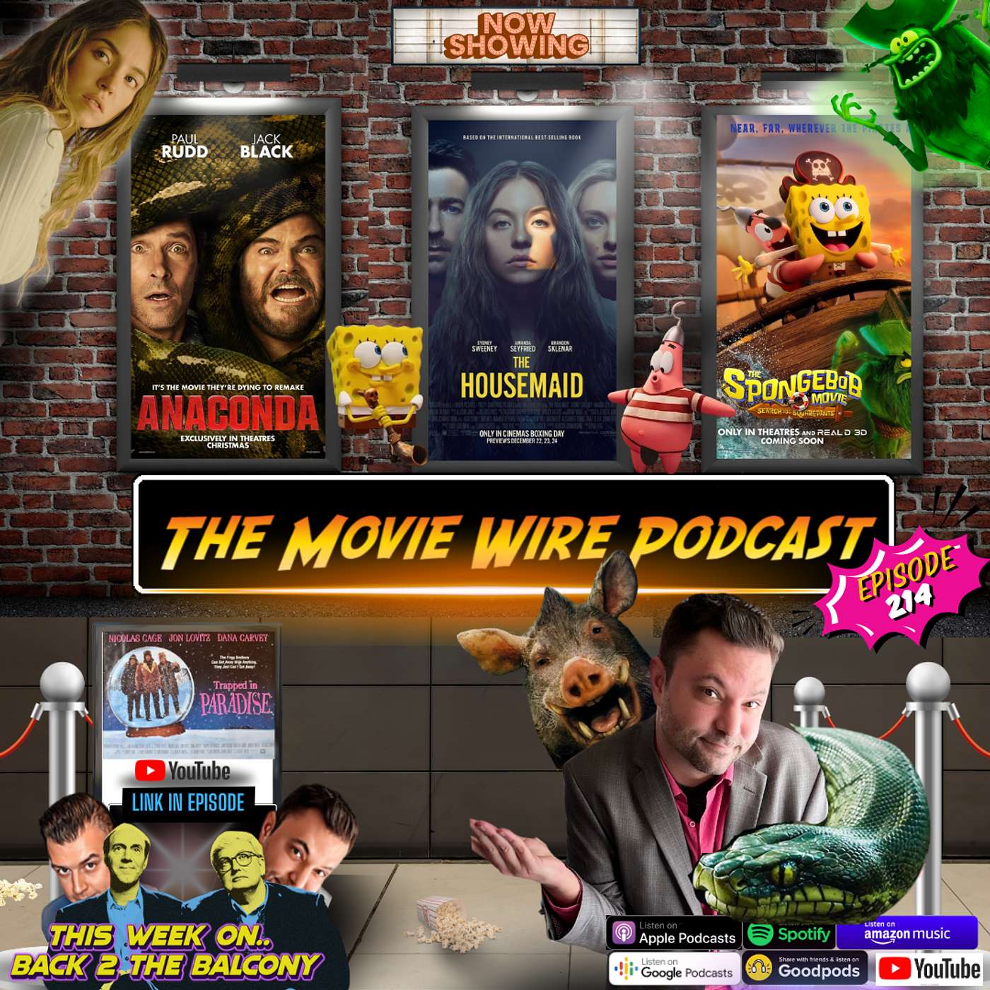 Episode 214 Reviews for: Anaconda -- The Housemaid -- The SpongeBob Movie: Search for SquarePants Episode 214 Reviews for: Anaconda -- The Housemaid -- The SpongeBob Movie: Search for SquarePants