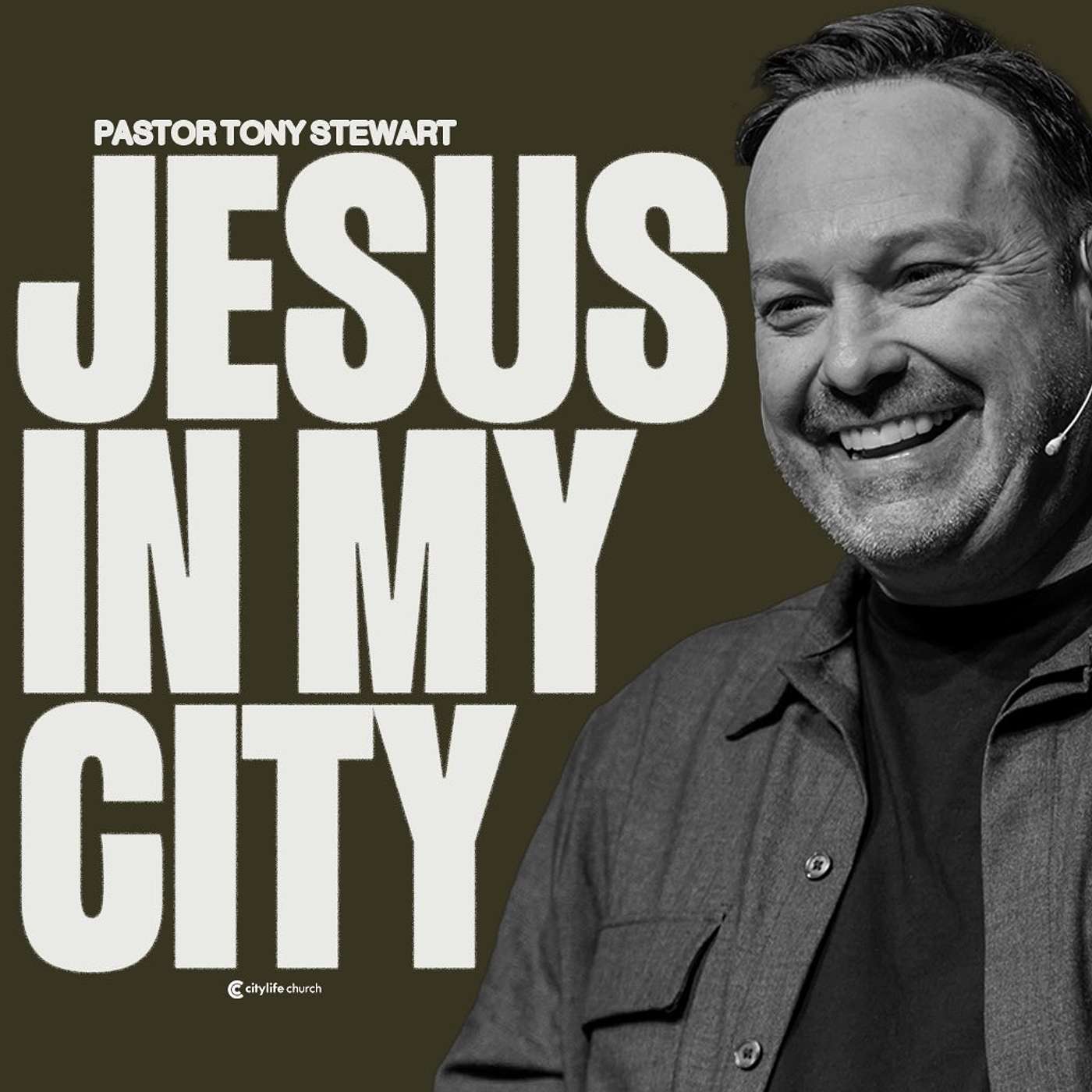 Jesus In My City | Pastor Tony Stewart episode artwork