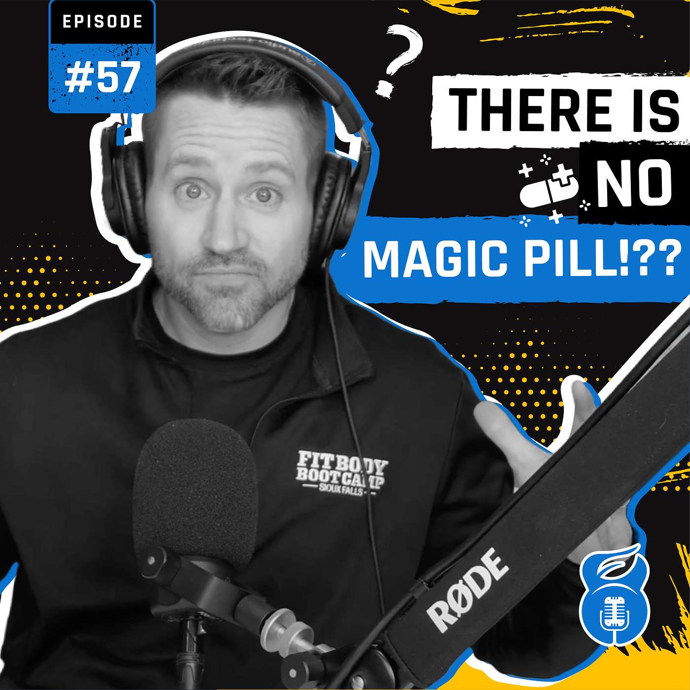 There is NO Magic Pill!??