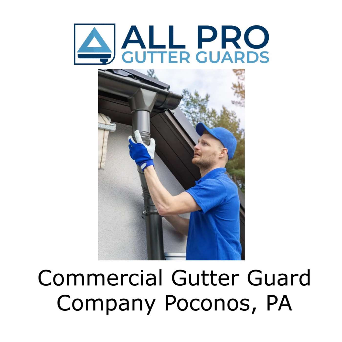 Commercial Gutter Guard Company Poconos, PA