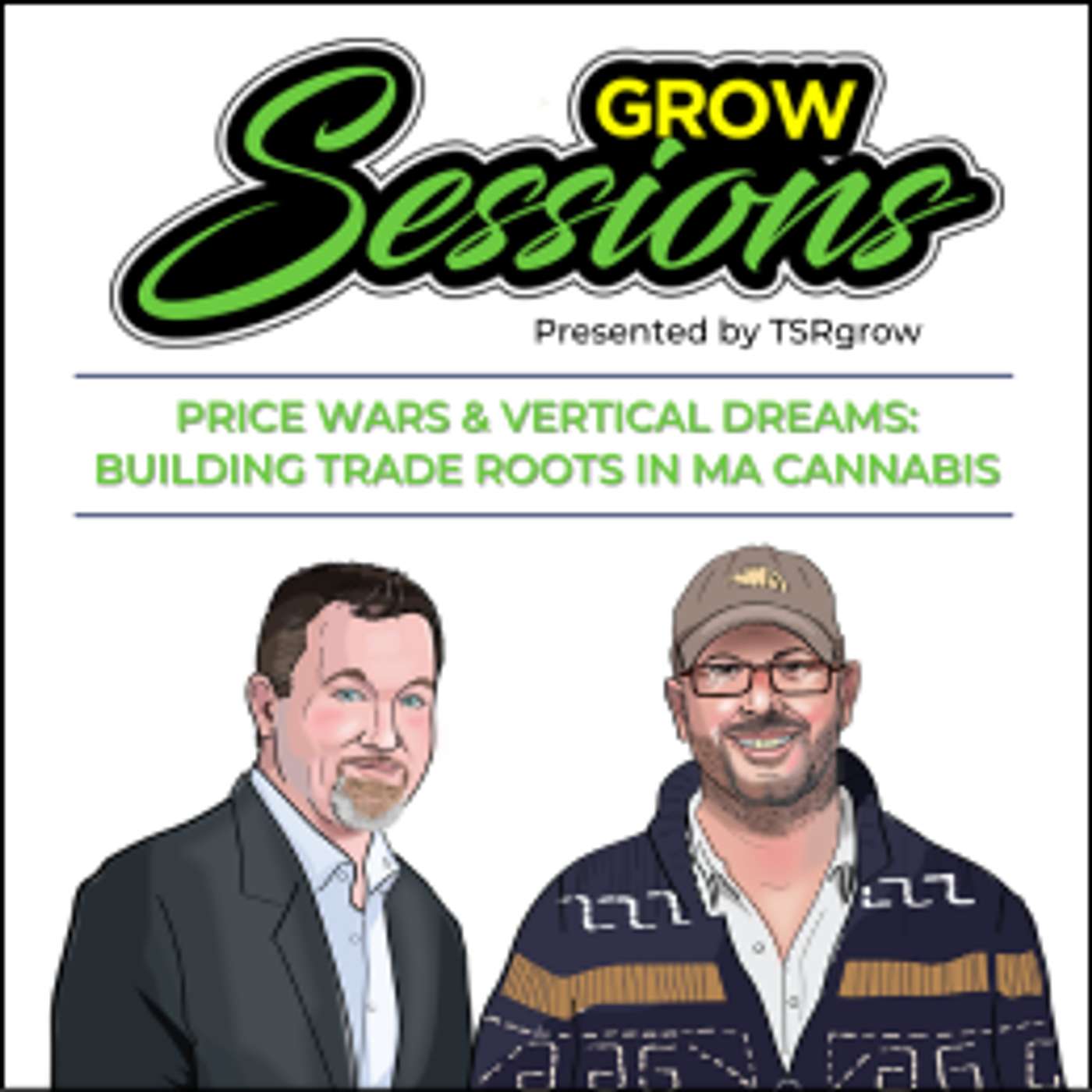 Grow Sessions