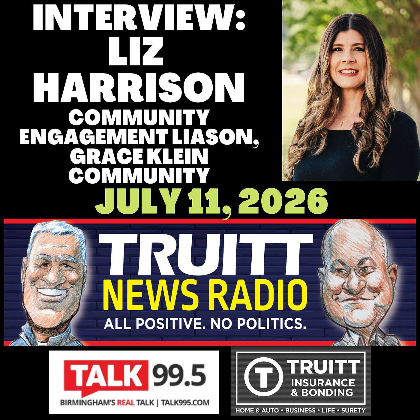 INTERVIEW: Liz Harrison (Community Engagement Liason, Grace Klein Community) from our 7/11/2026 TRUITT NEWS RADIO SHOW episode artwork