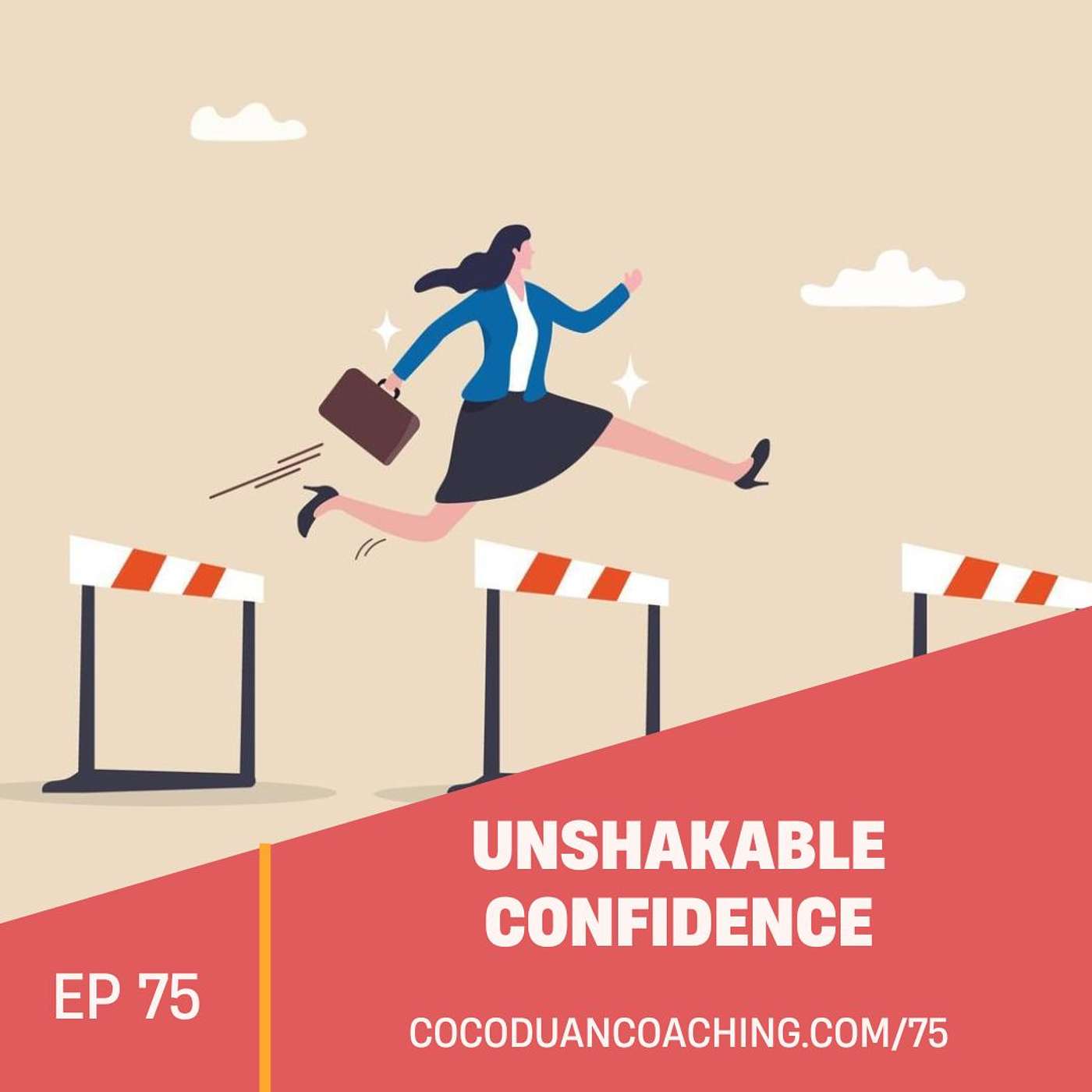 75: Why Success Feels So Hard (And How to Change It) 75: Why Success Feels So Hard (And How to Change It)