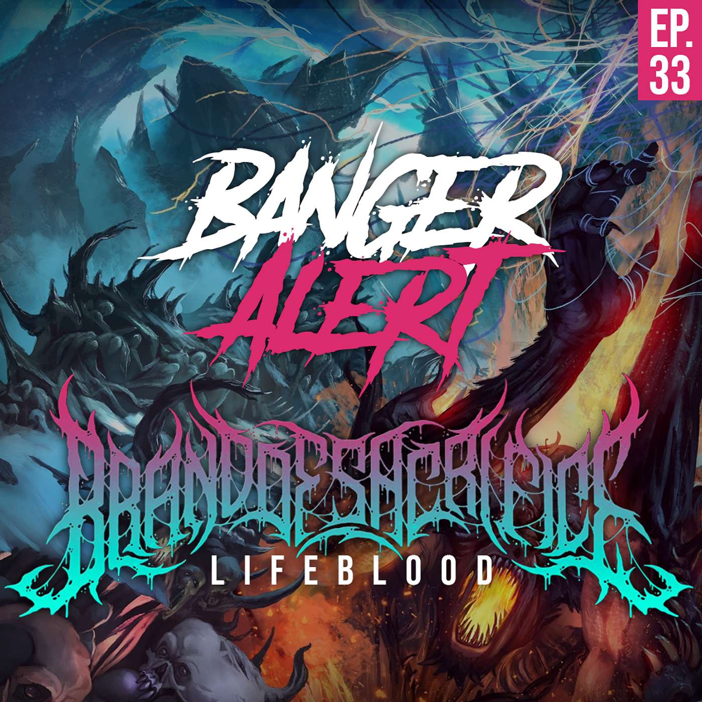 BAP Episode 33: BRAND OF SACRIFICE - Lifeblood