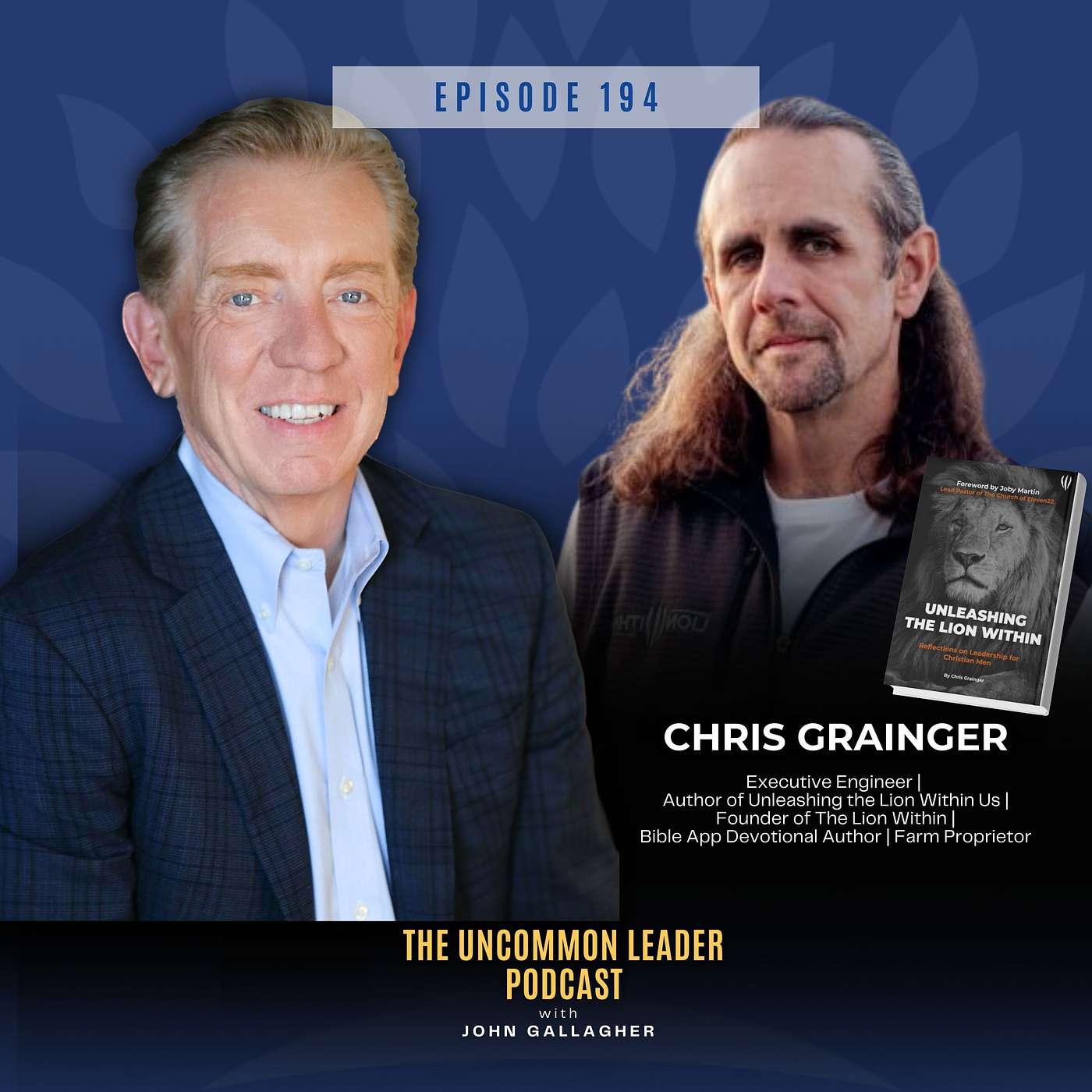 Episode 194: Fellowship Is Fun, Discipleship Is Hard: Mastering Intentionality in Life & Work with Chris Grainger Episode 194: Fellowship Is Fun, Discipleship Is Hard: Mastering Intentionality in Life & Work with Chris Grainger