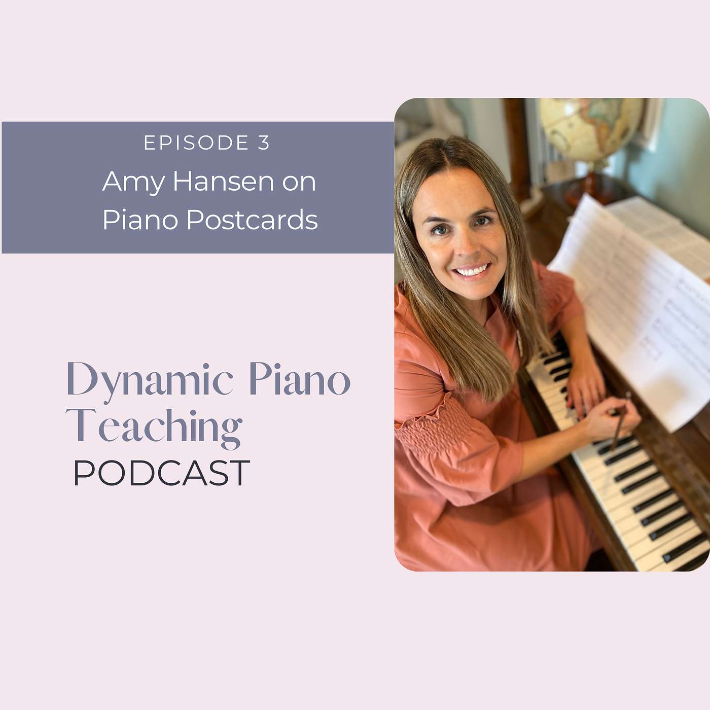 Amy Hansen on Piano Postcards