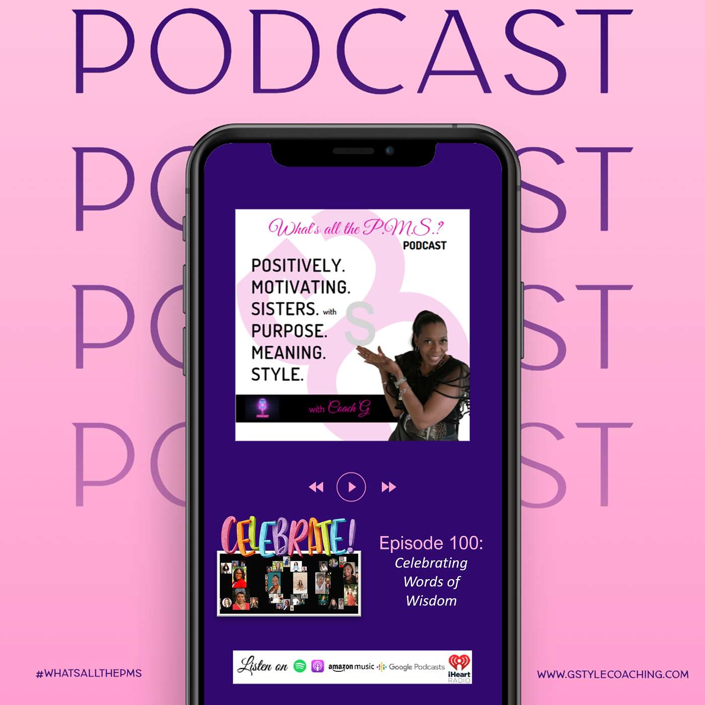 Episode 100: Celebrating Words of Wisdom