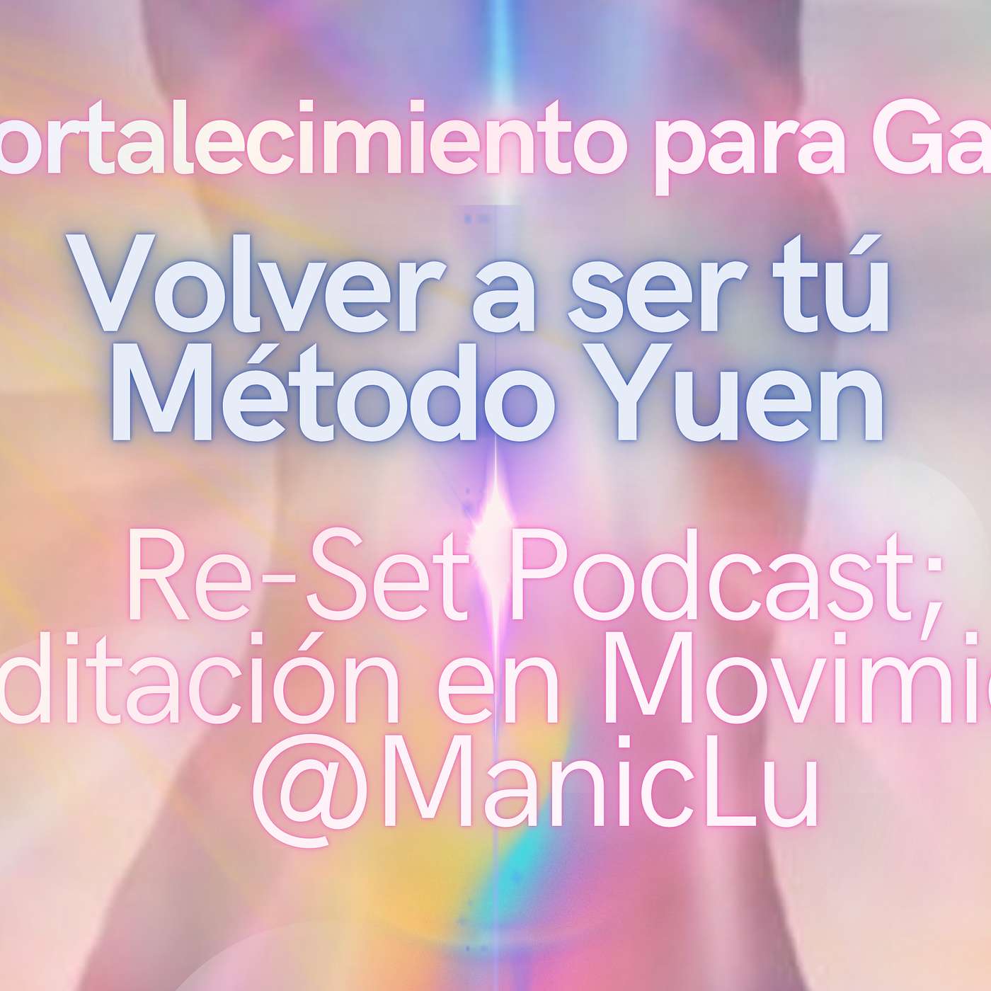 ReSet; Meditación en movimiento- Procesos verbales energéticos de Access Consciousness®️ y fortalecimientos Método Yuen