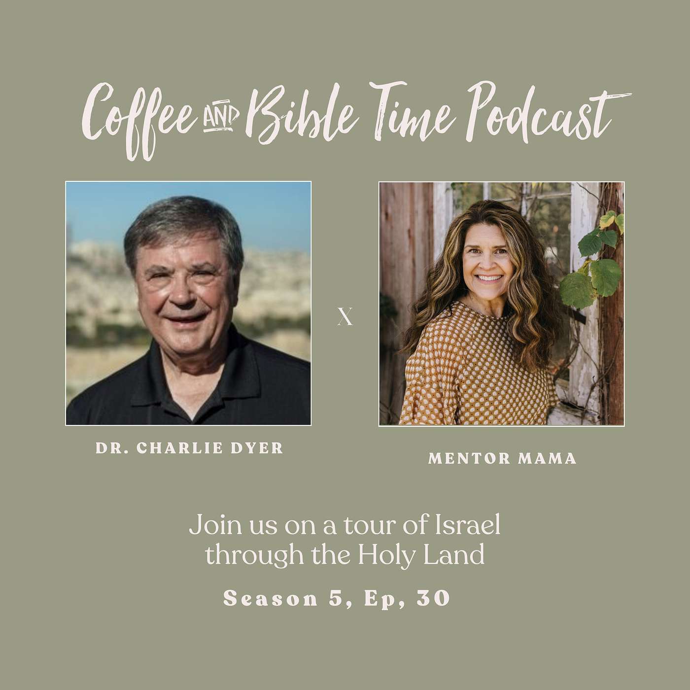 Discovering the Holy Land: A Guided Tour of Israel's Sacred Sites w/ Dr. Charlie Dyer