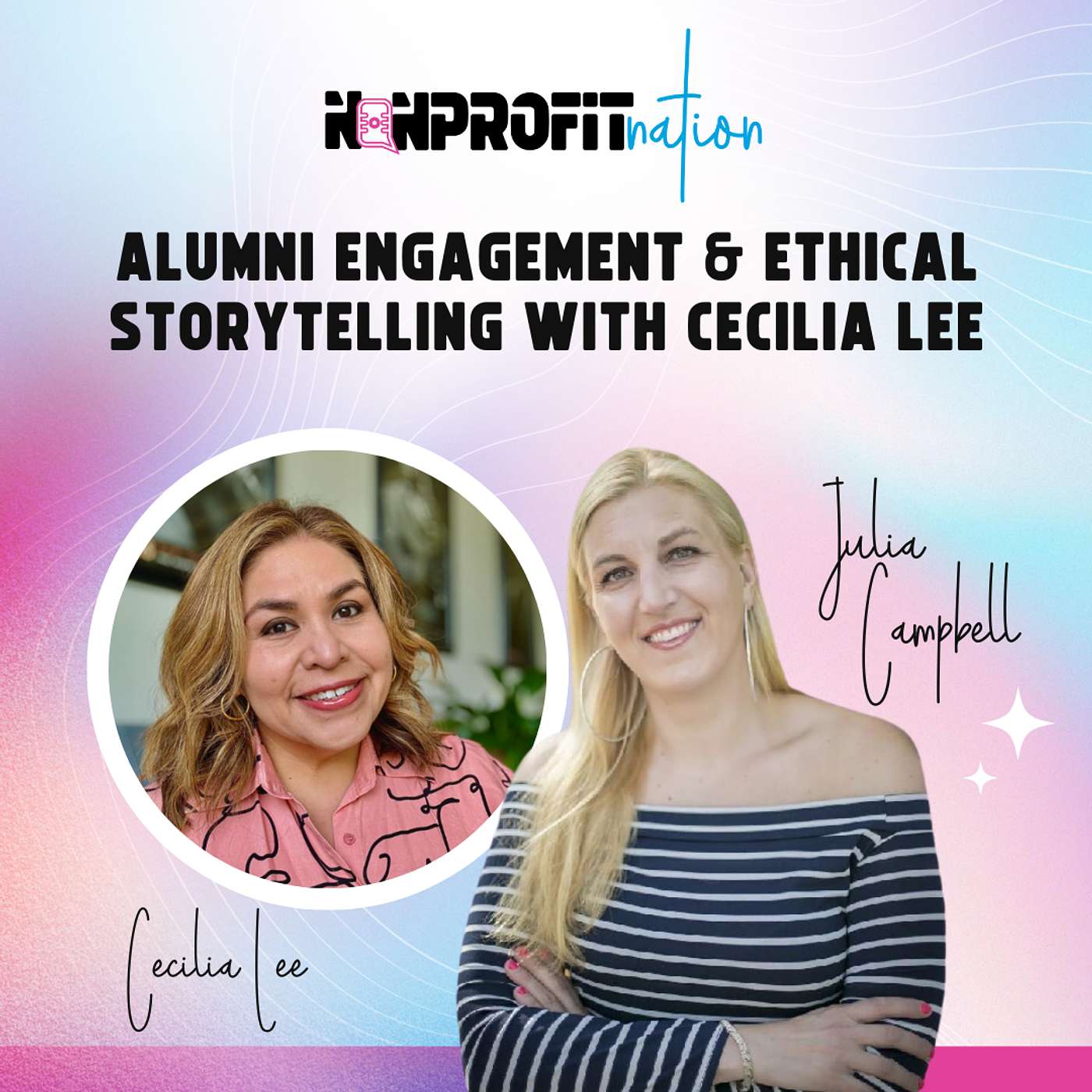 Alumni Engagement & Ethical Storytelling with Cecilia Lee