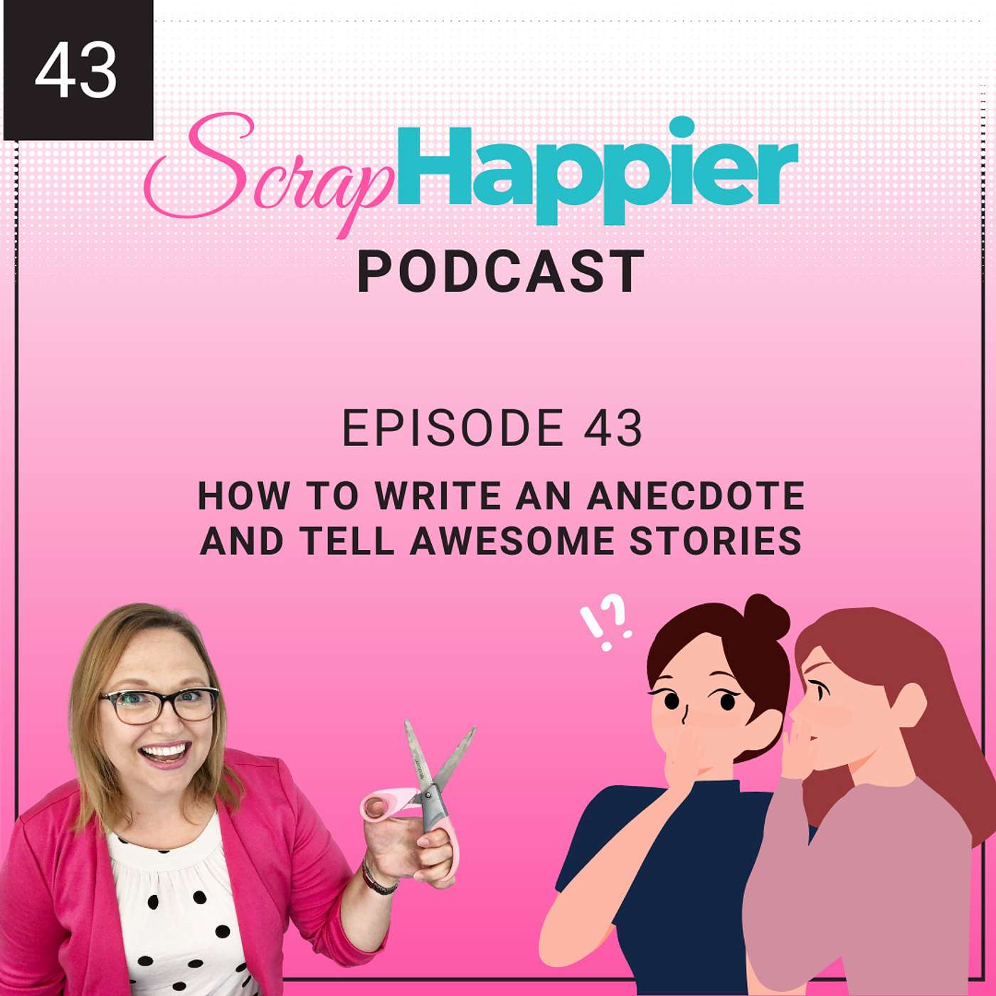 How to Write an Anecdote and Tell Awesome Stories