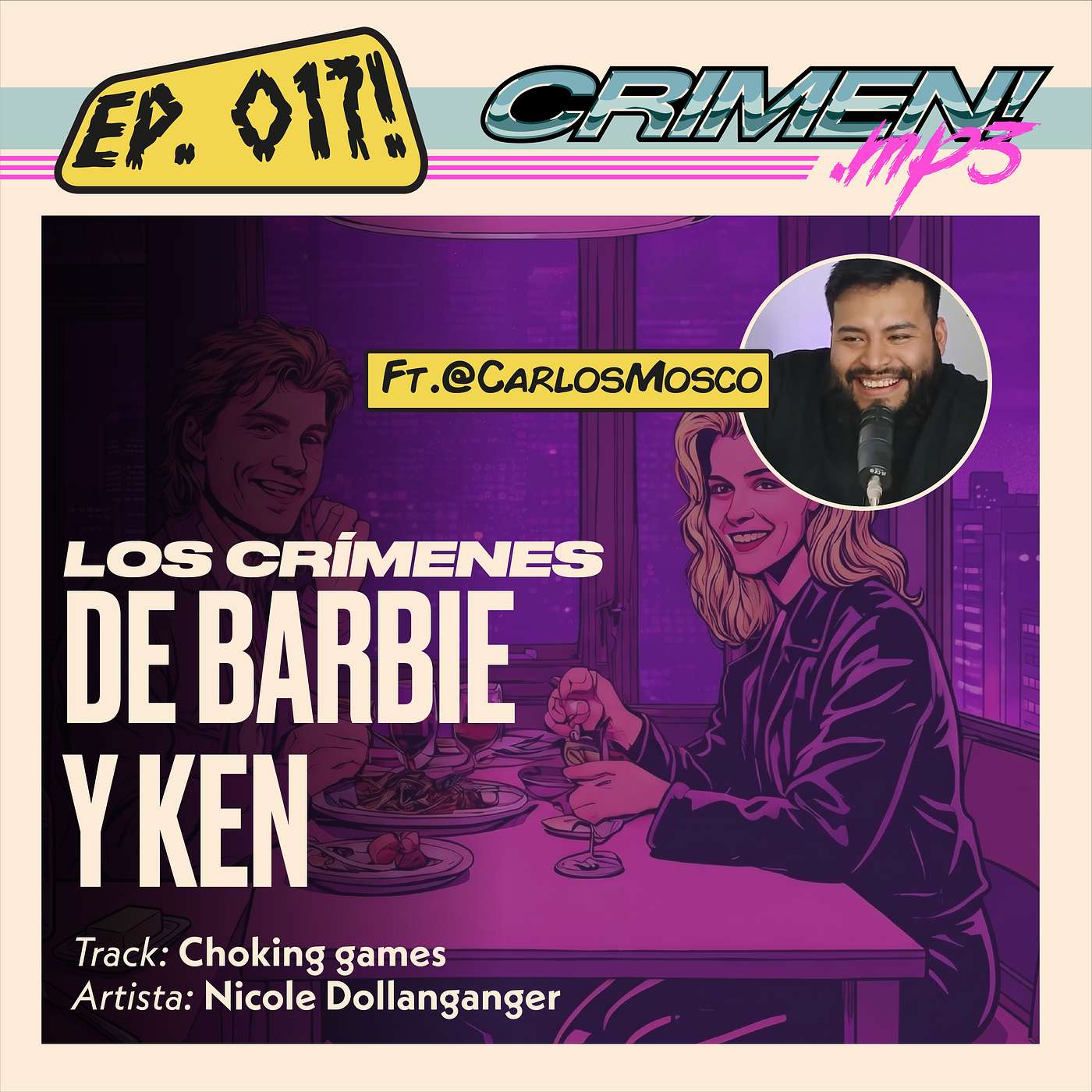 Ep 17: Los crímenes de Barbie y Ken. Feat- Carlos Mosco episode artwork