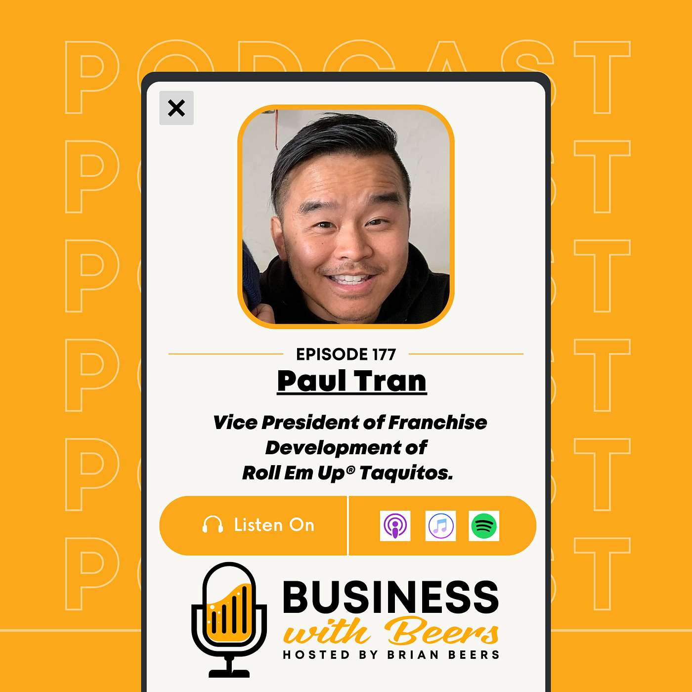 Dual Perspective as a Franchisee & Franchisor with Paul Tran | Ep 177