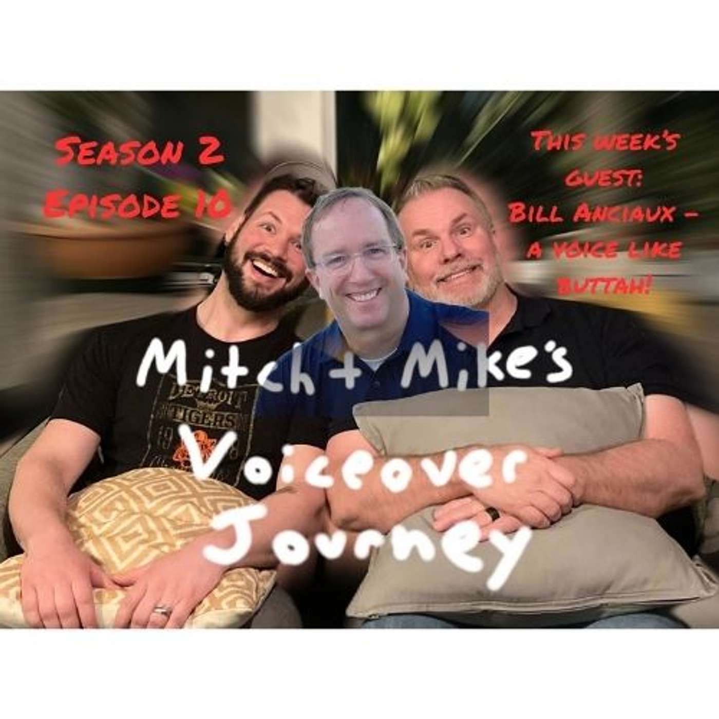 Mitch & Mike\'s Voice Over Journey