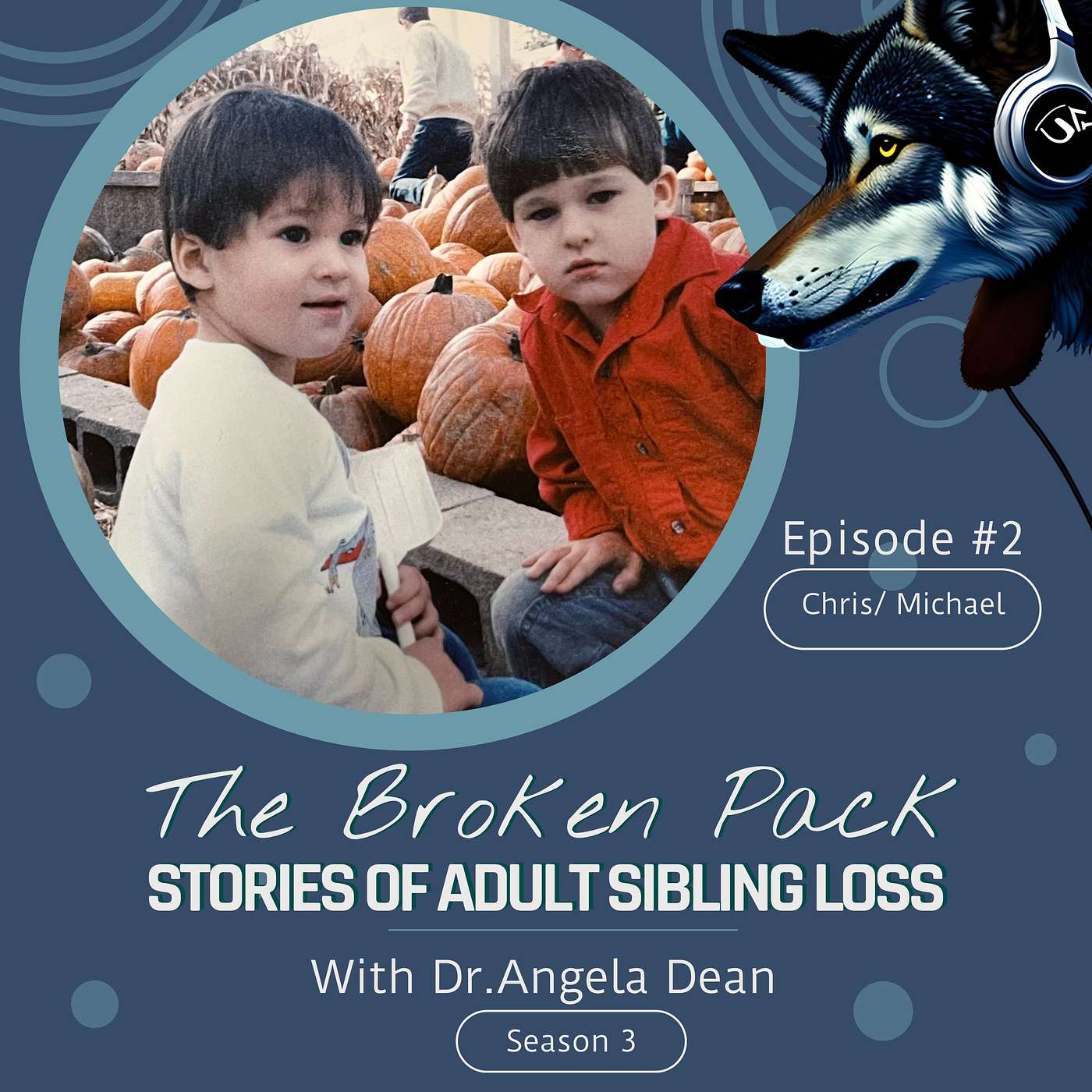 The Broken Pack™: Stories of Adult Sibling Loss