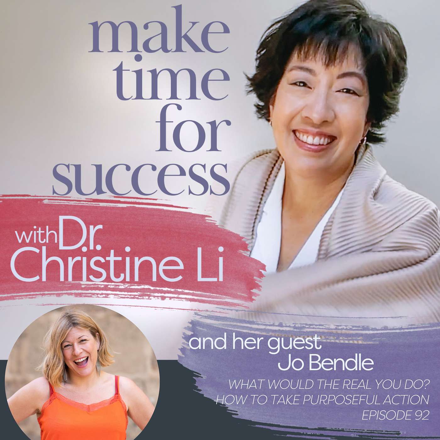 Make Time for Success with Dr. Christine Li