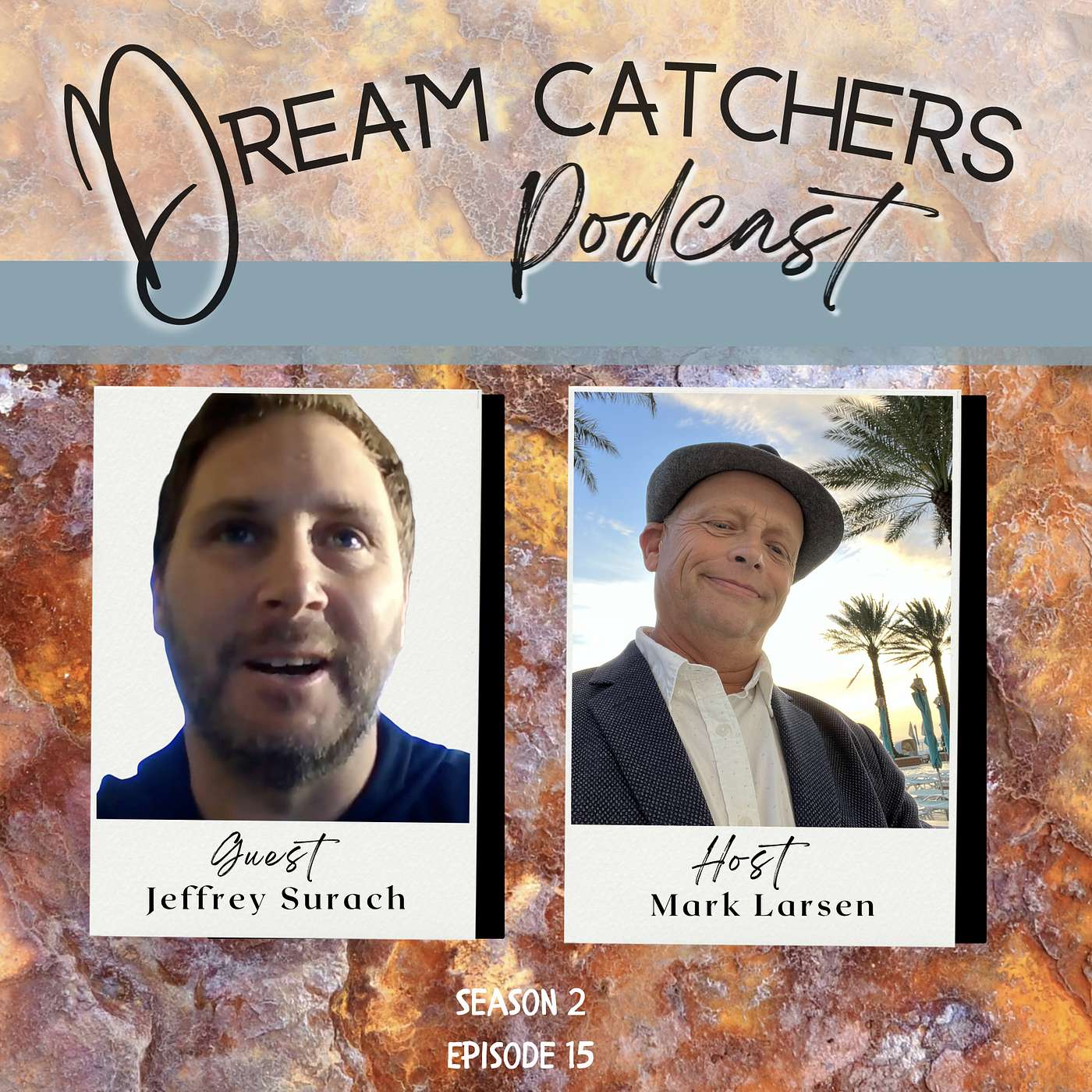 Dream Catcher - The Podcast!