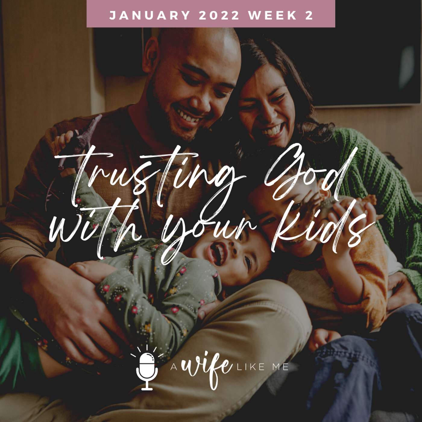 Trusting God With Your Kids