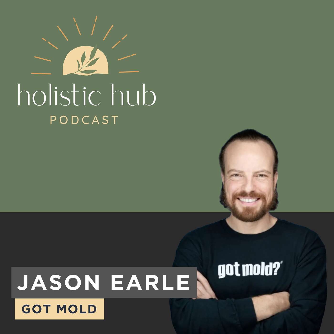 Episode 44- What's Really Driving Mold Illness with Jason Earle episode artwork