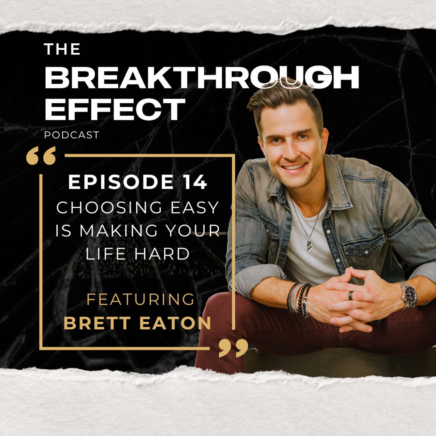 The Breakthrough Effect