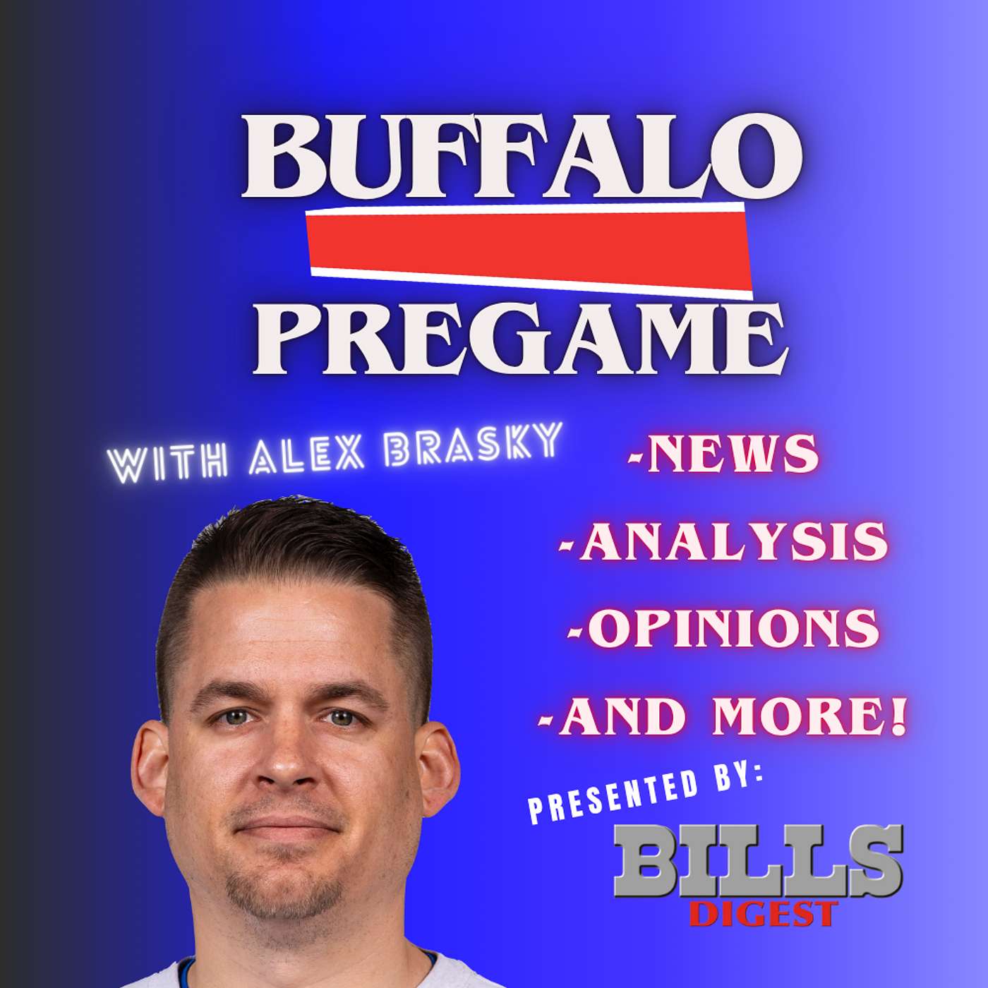 Buffalo Pregame with Alex Brasky