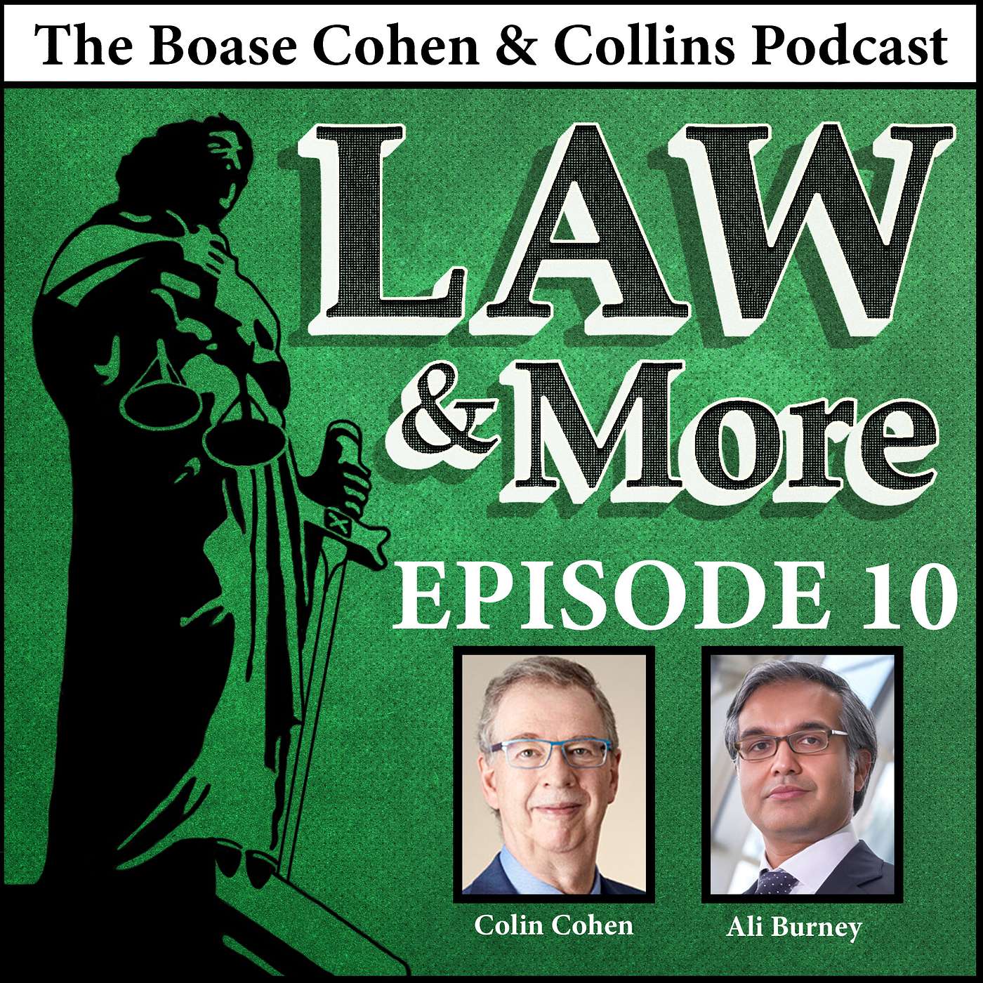 Law & More: The Boase Cohen & Collins Podcast
