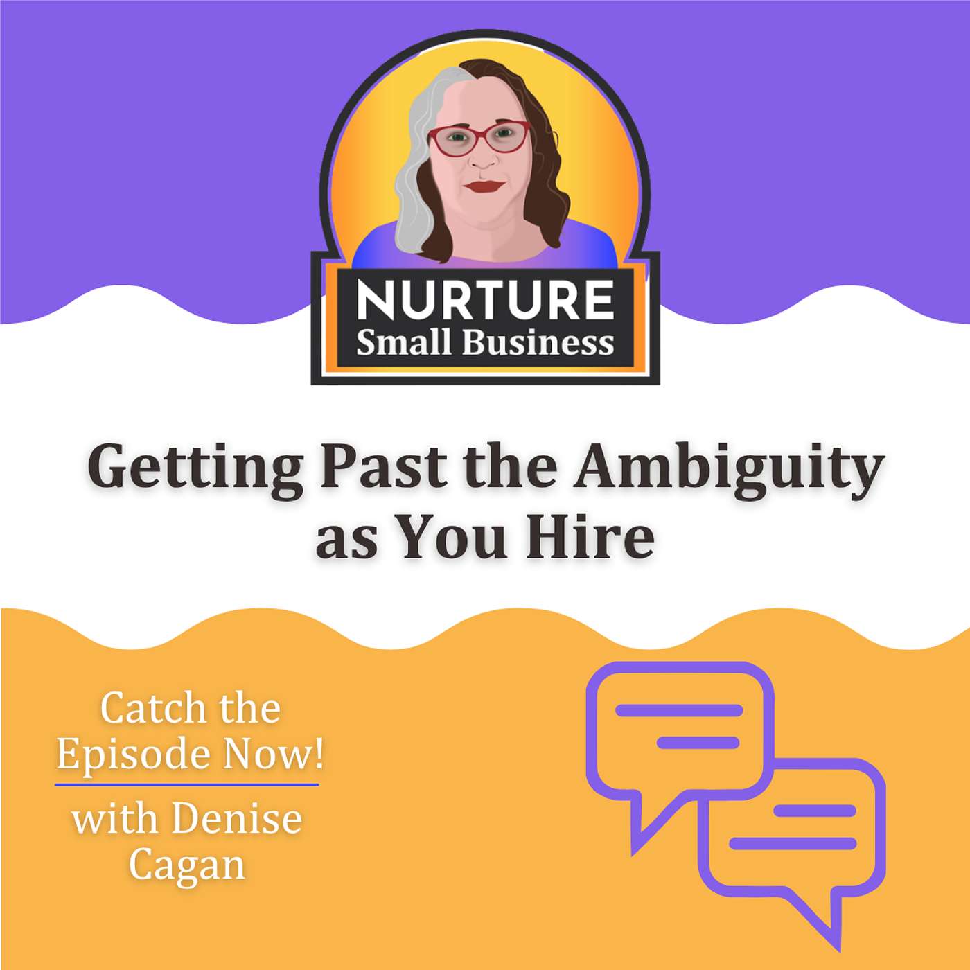 Getting Past the Ambiguity as You Hire episode artwork