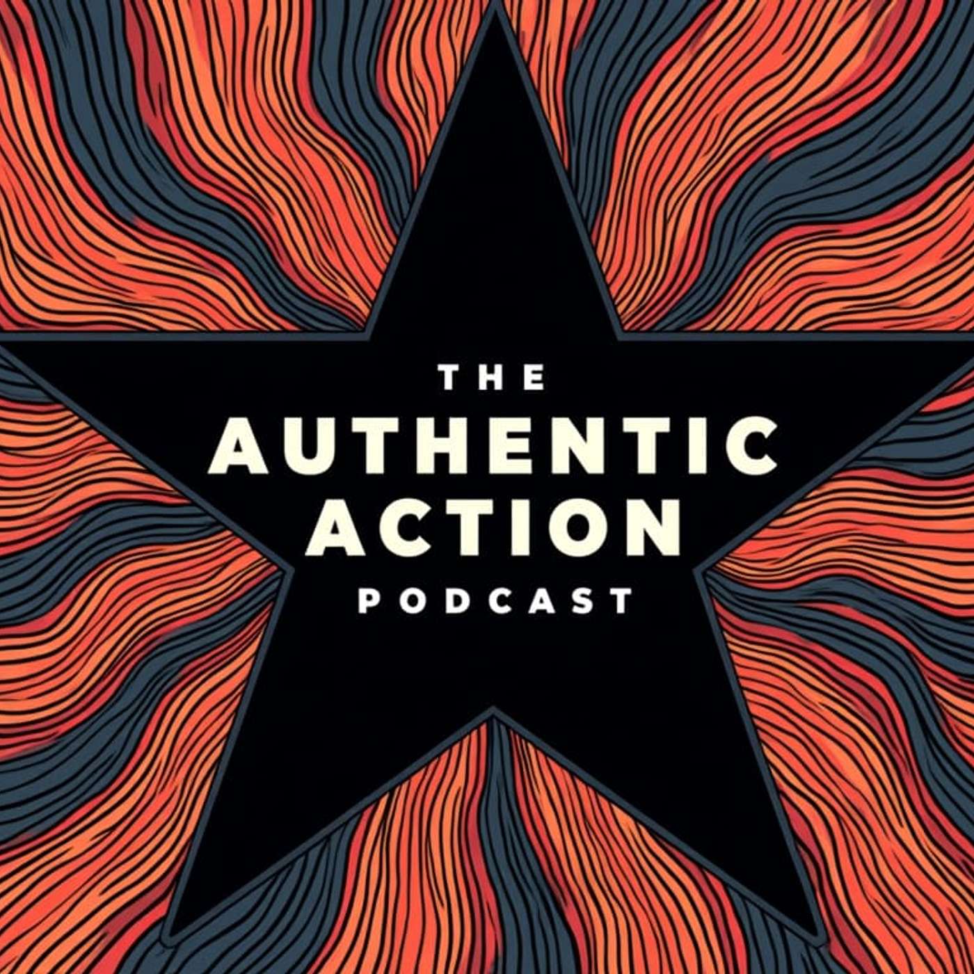 Angel\'s Authentic Action Podcast