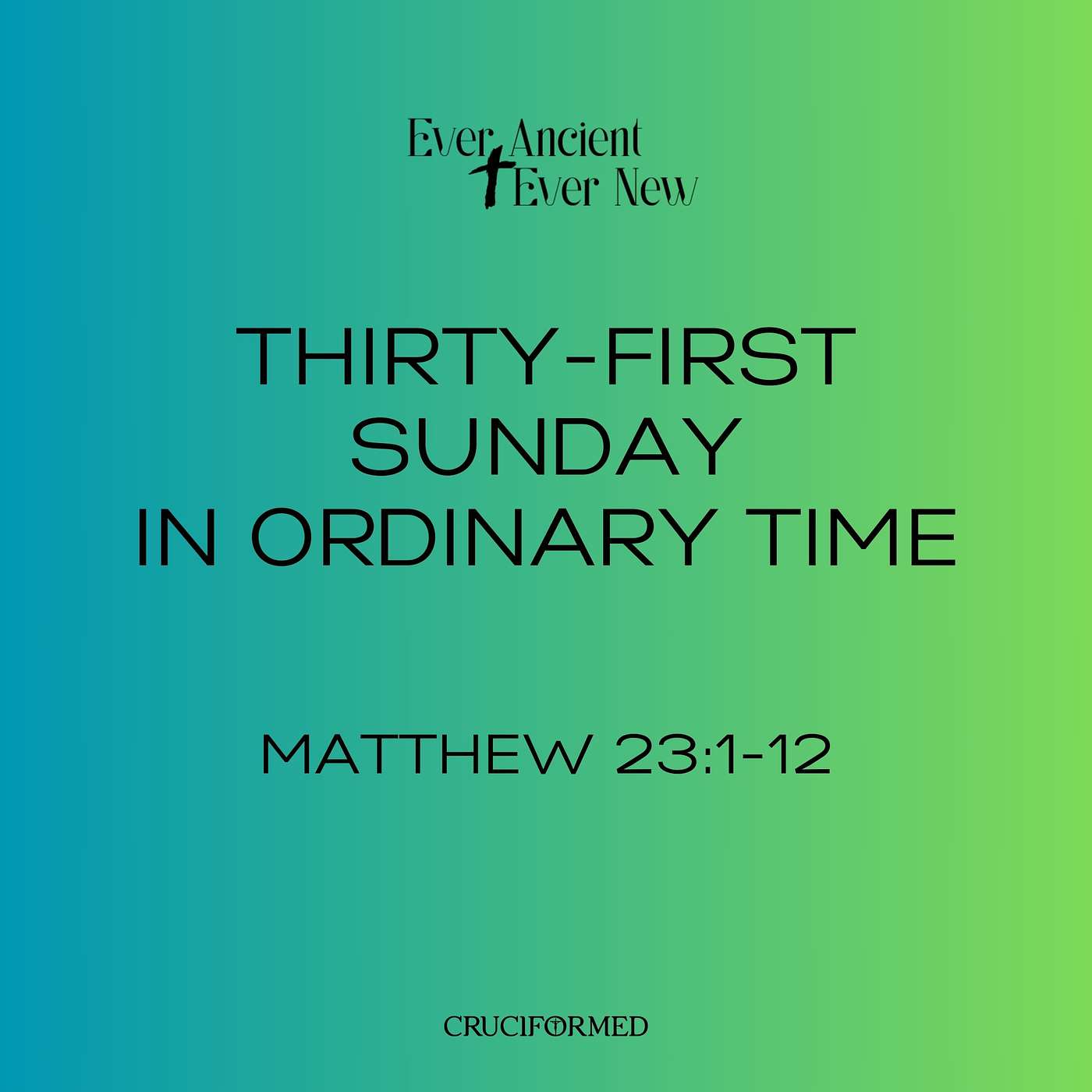 Thirty-first Sunday in Ordinary Time