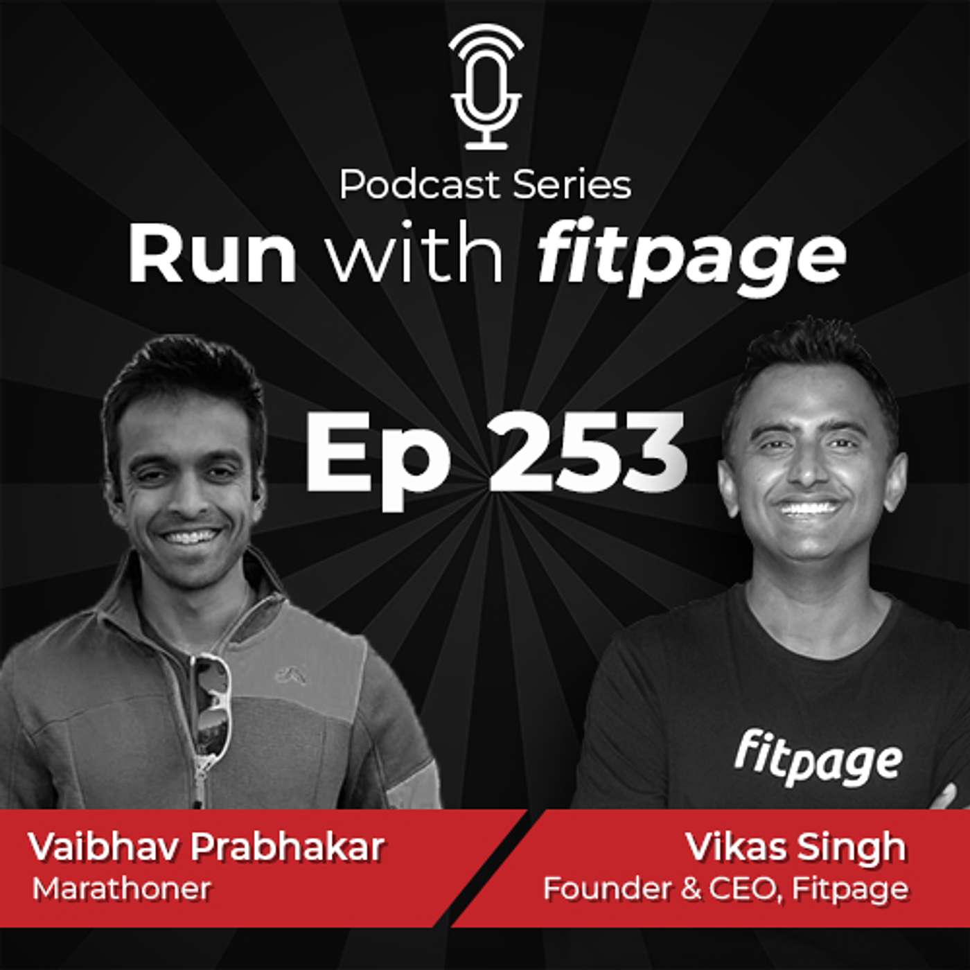 EP 253 : How To Run A Sub 2:50 Hrs Marathon - Vaibhav Prabhakar episode artwork