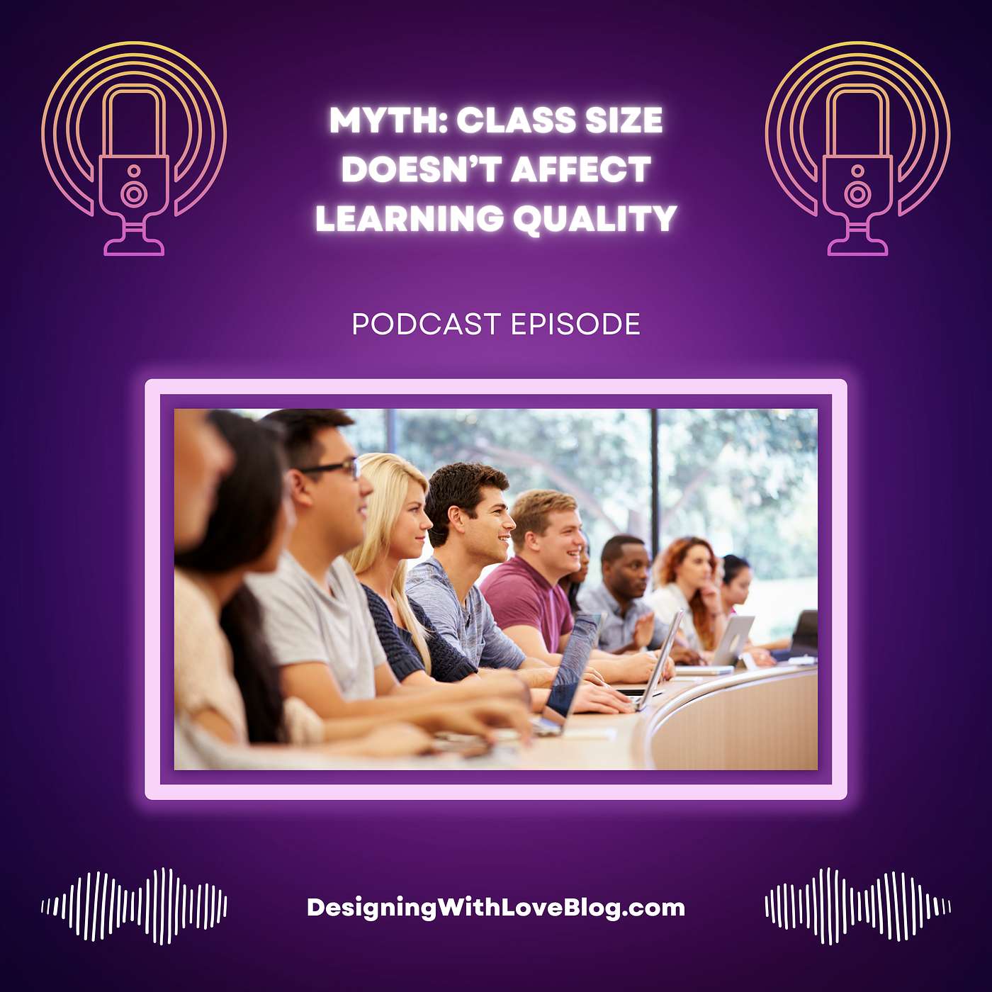 Myth: Class Size Doesn’t Affect Learning Quality