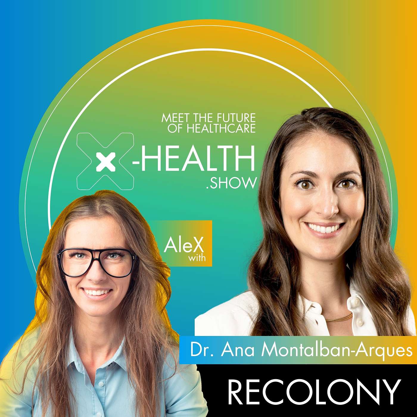 X-Health.show - meet the future of healthcare
