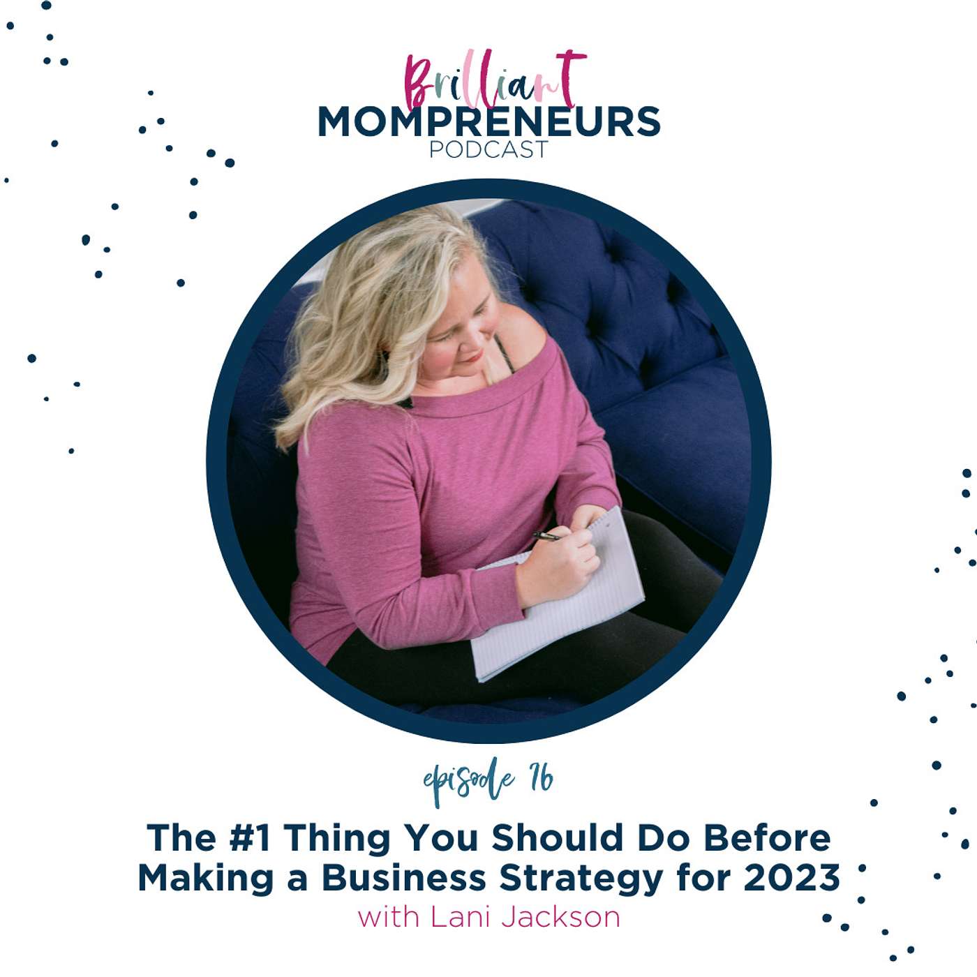 Brilliant Mompreneurs Podcast