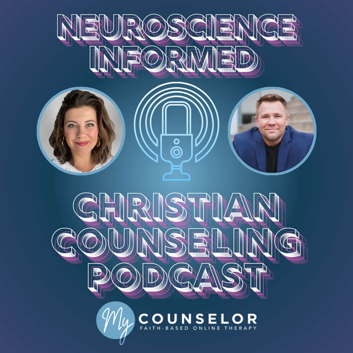 The Neuroscience Informed Christian Counseling® Podcast
