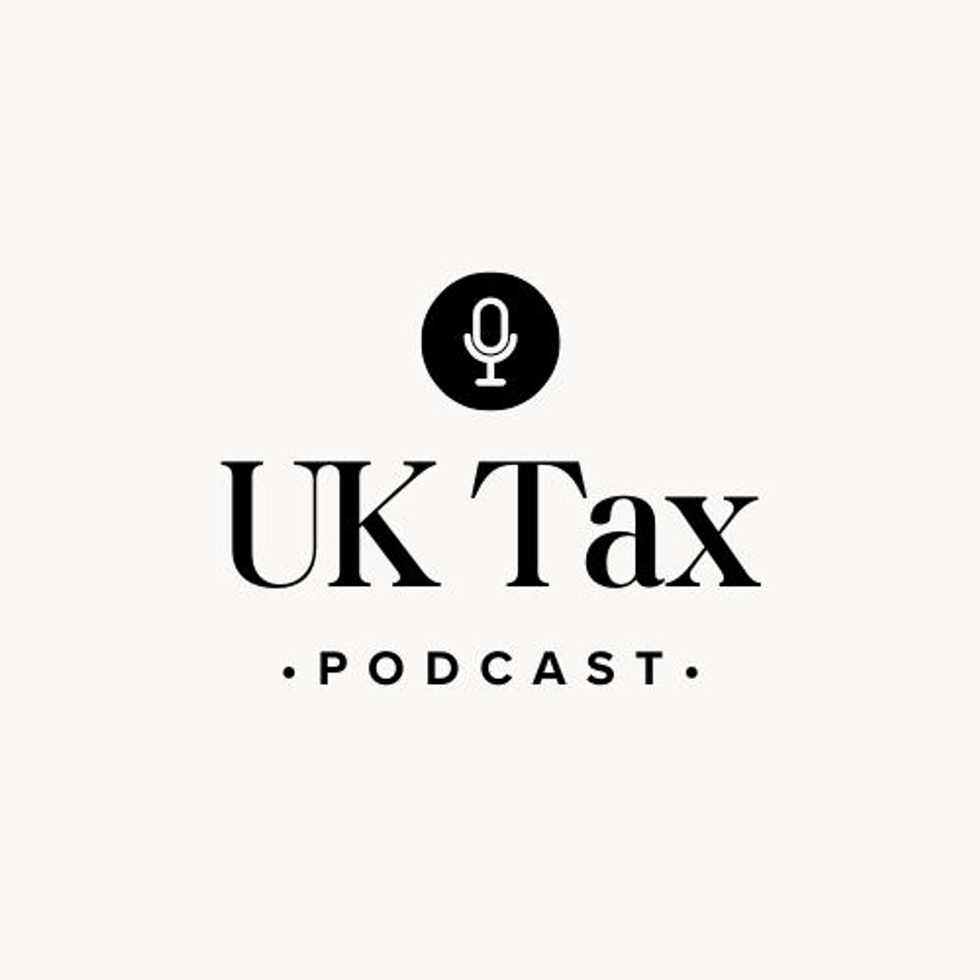 UK Tax Podcast