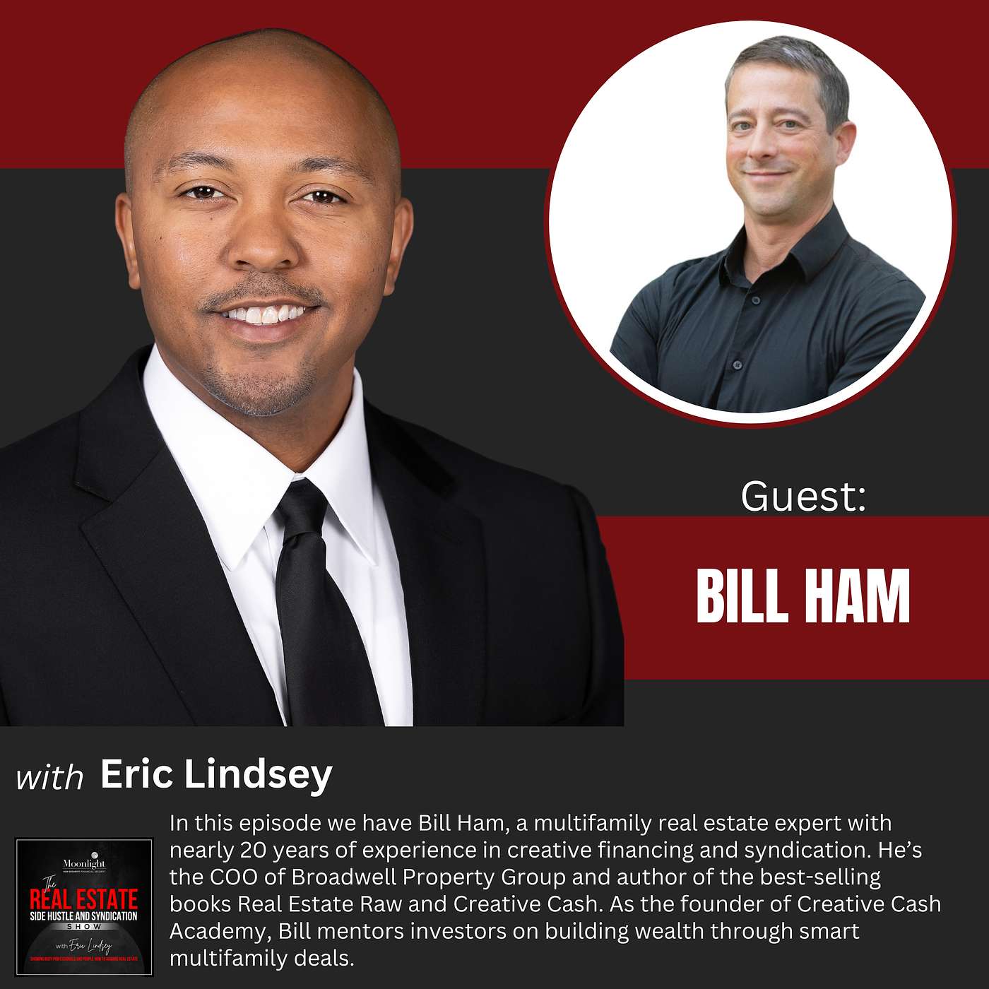 The Moonlight Real Estate Side Hustles and Syndications Show