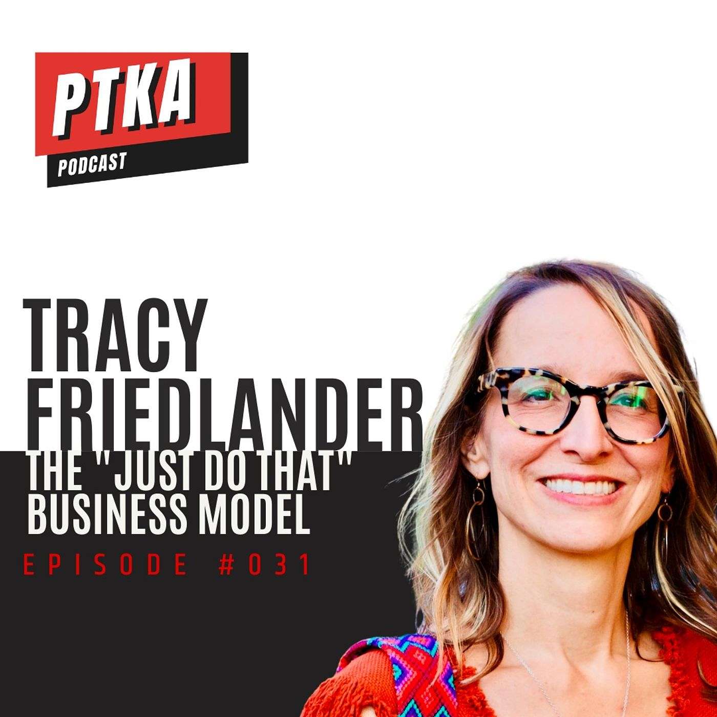 Tracy Friedlander: The "Just Do That" Business Model