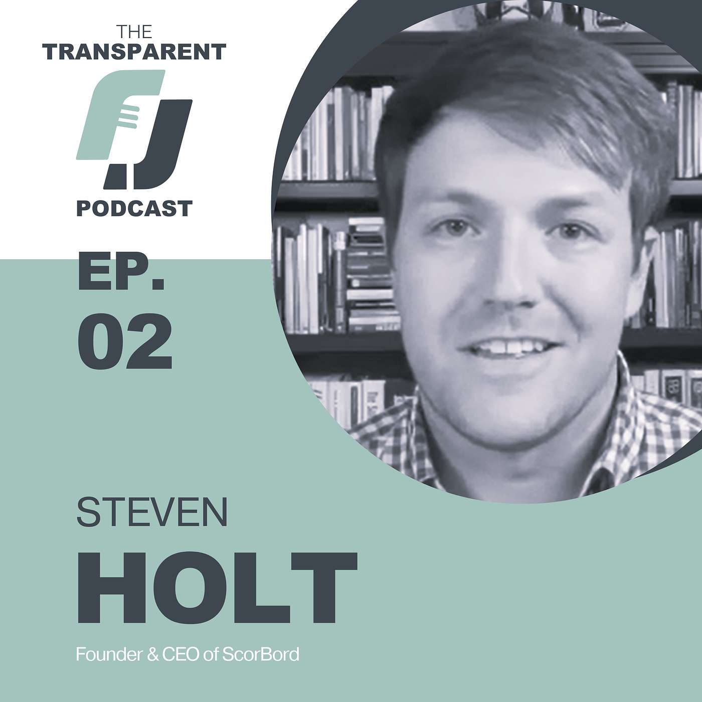 The Transparent Podcast