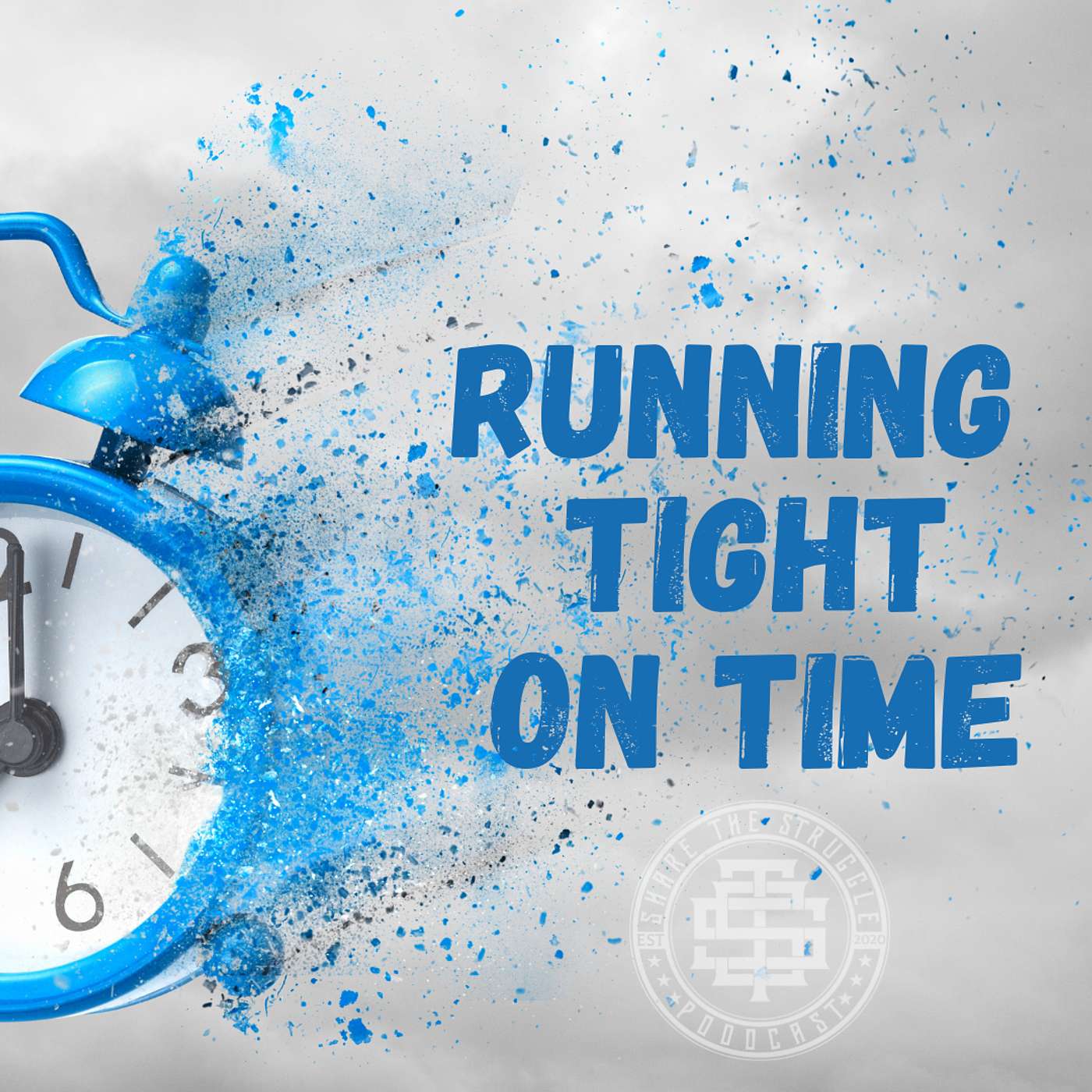Running Tight On Time Running Tight On Time