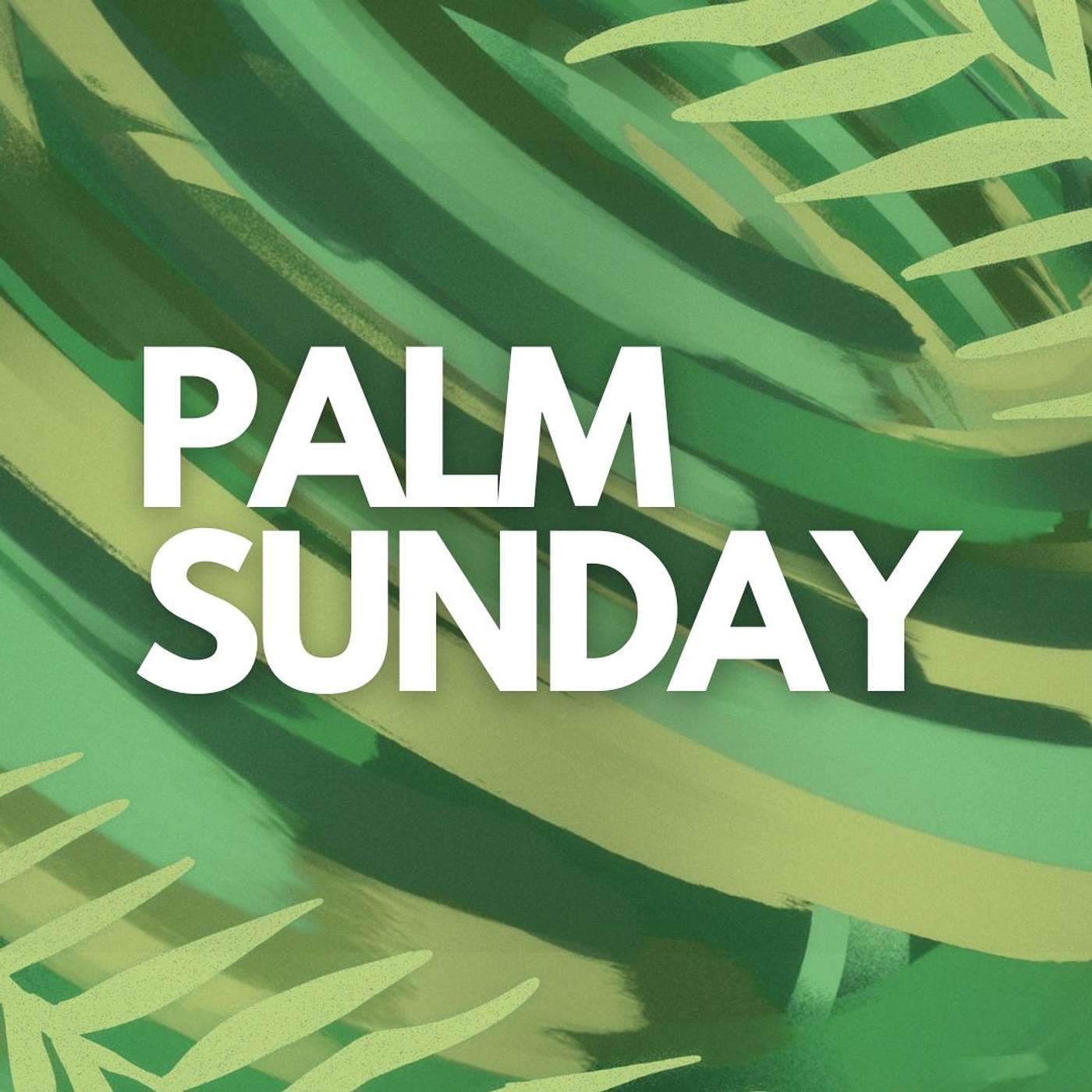 PALM SUNDAY