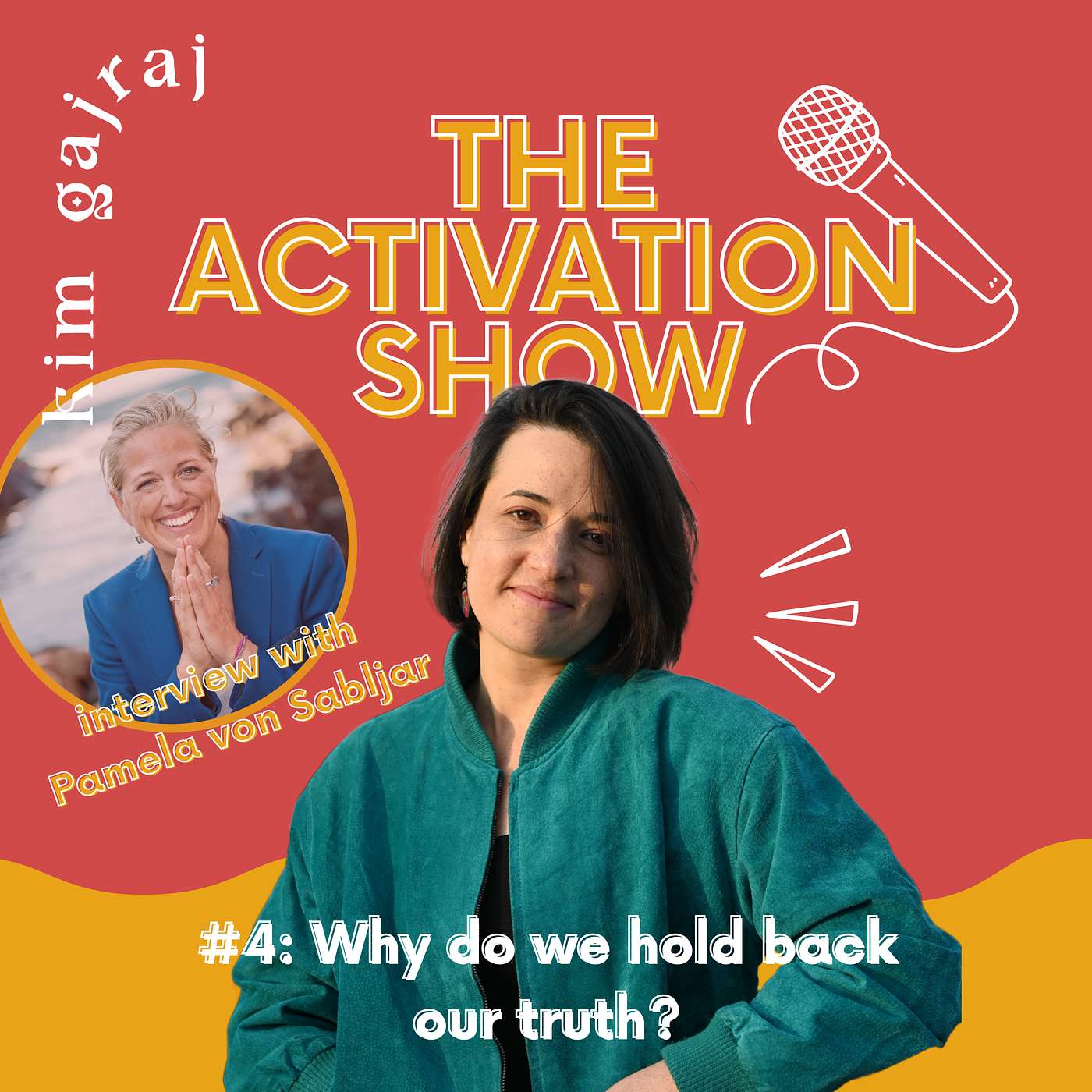 The Activation Show with Kim Gajraj