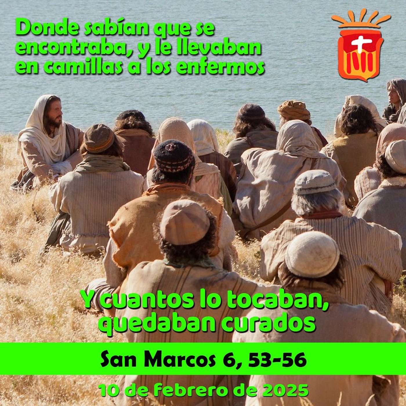 2025-02-10 San Marcos 6, 53-56: Lunes V Ordinario