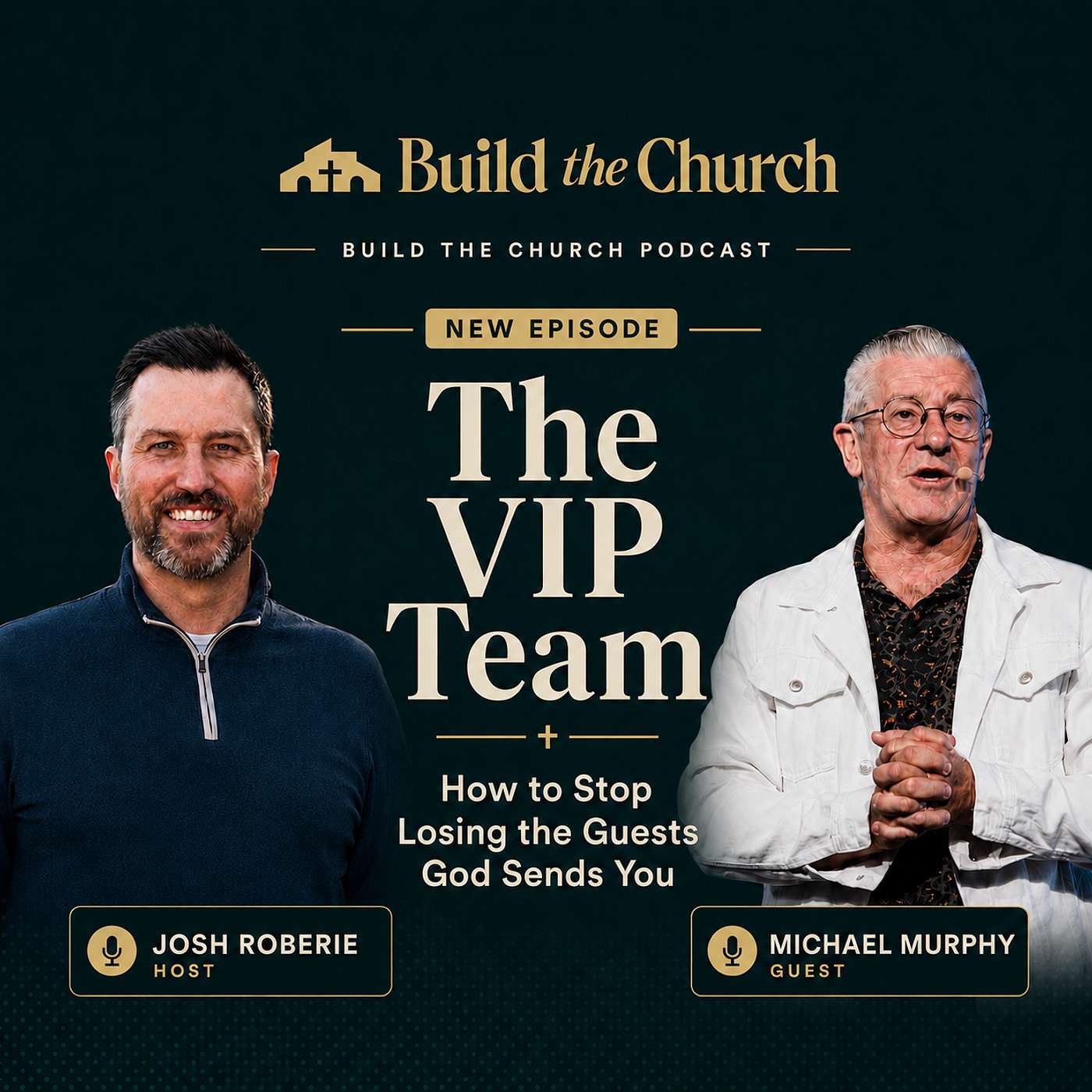 The VIP Team: How to Stop Losing the Guests God Sends You episode artwork