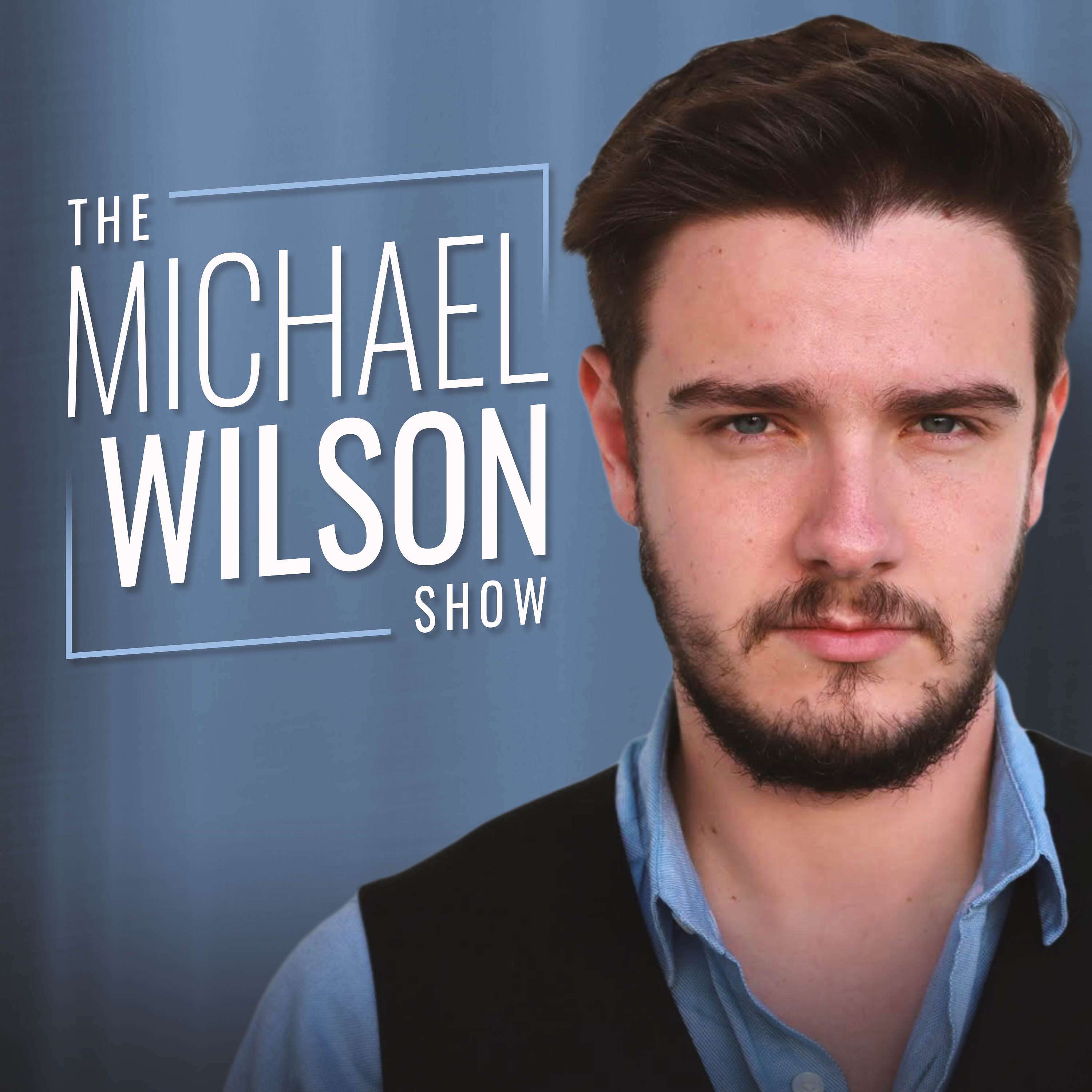The Michael Wilson Show