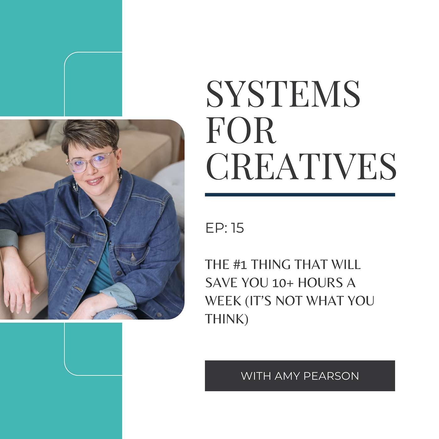 Systems for Creatives with Amy Pearson