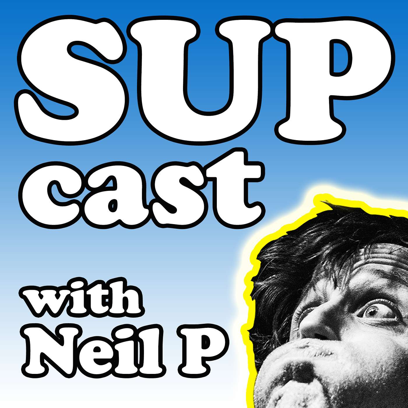 SUPcast w/ Neil P