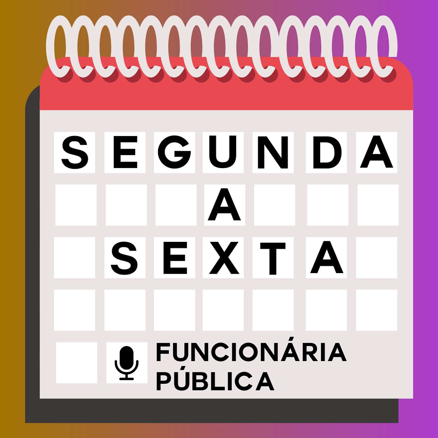 Segunda a Sexta