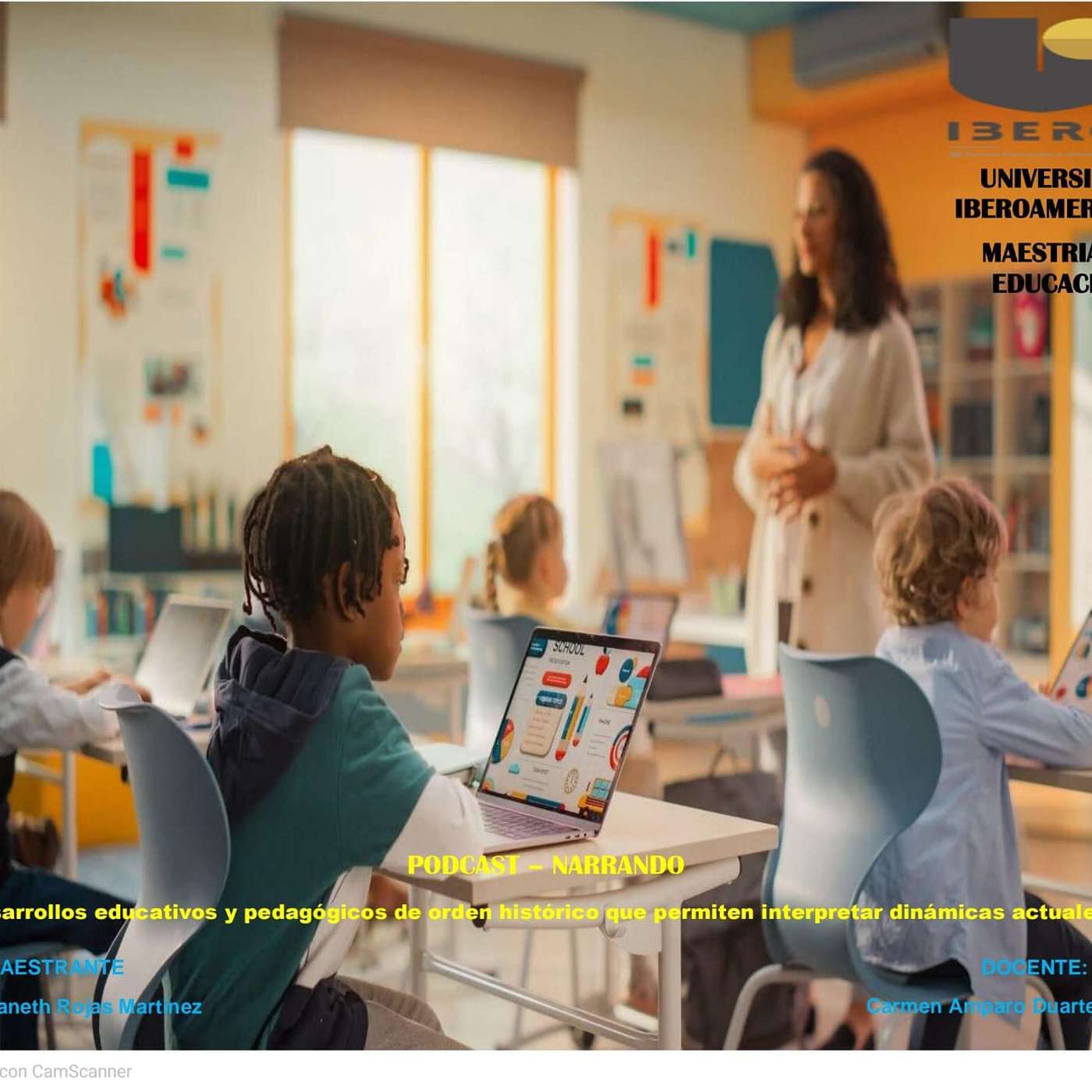 PODCAST – NARRANDO Desarrollos educativos y pedagógicos de orden histórico que permiten interpretar dinámicas actuales.